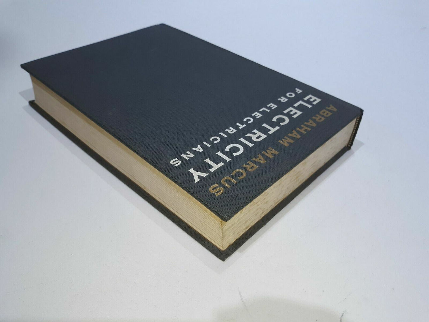 Abraham Marcus Electricity For Electricians Copyright 1969 Hardcover