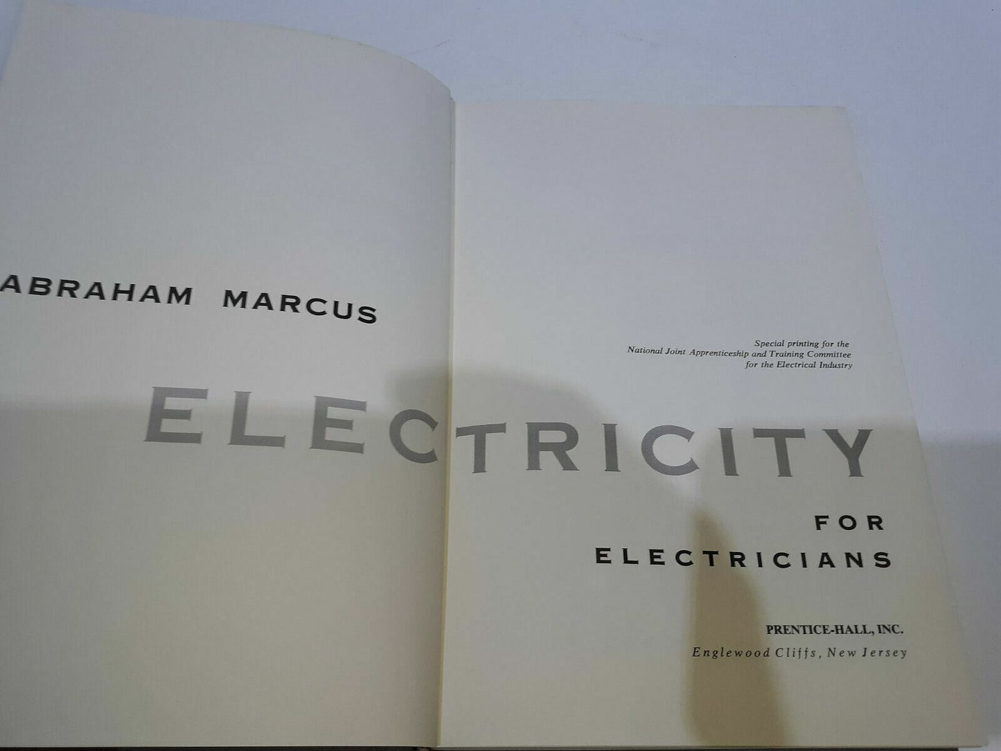 Abraham Marcus Electricity For Electricians Copyright 1969 Hardcover
