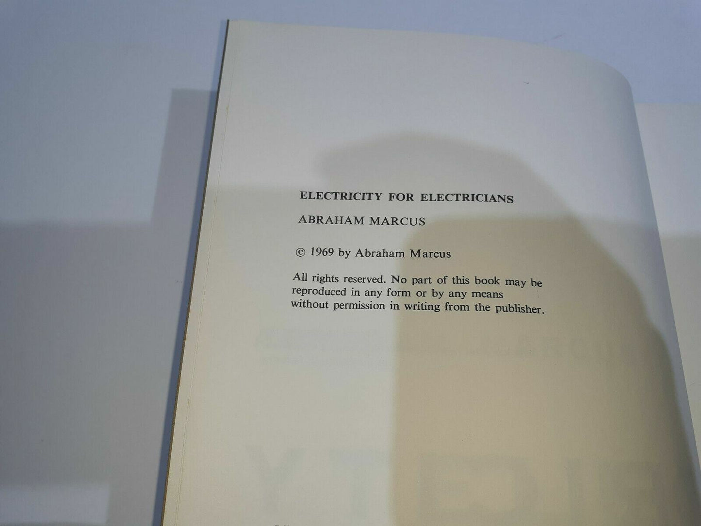 Abraham Marcus Electricity For Electricians Copyright 1969 Hardcover