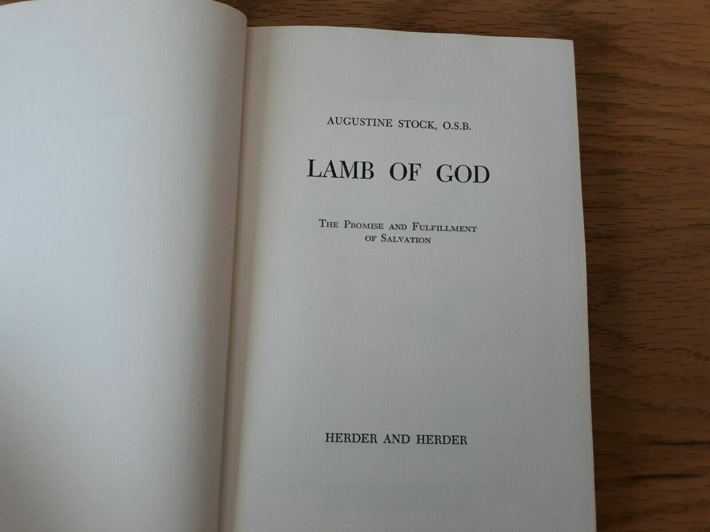 Lamb Of God Promise & Fulfillment Of Salvation - Augustine Stock 1963 Hardcover
