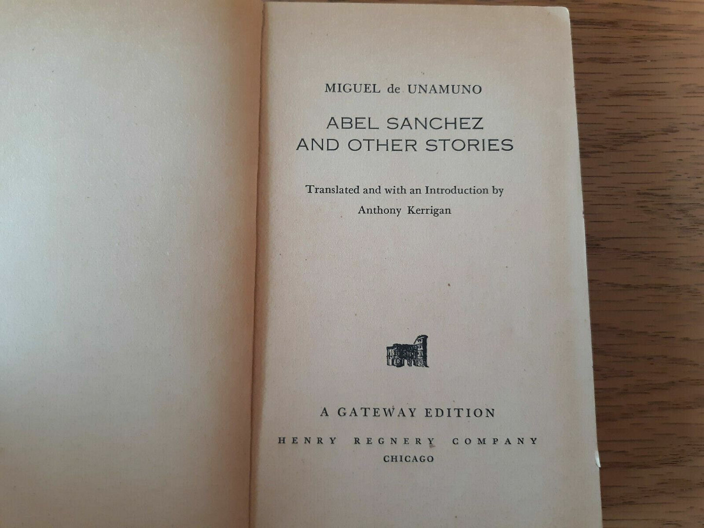 Abel Sanchez and Other Stories by Miguel De Unamuno 1967 Paperback
