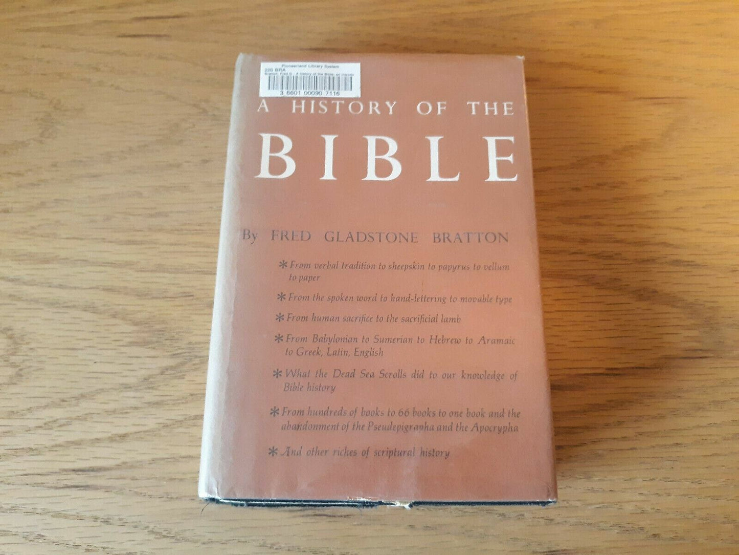 A History of The Bible by Fred Gladstone Bratton - 1959 1st Ed. HC/DJ
