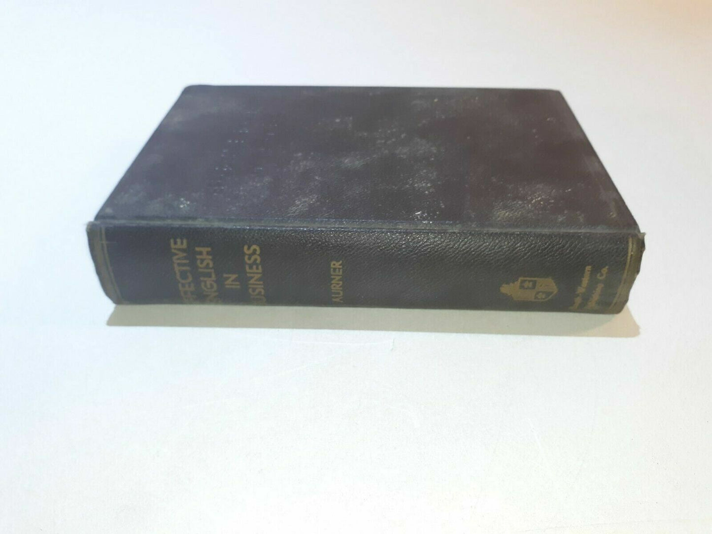 1935 Effective English in Business R R Aurner Hardcover