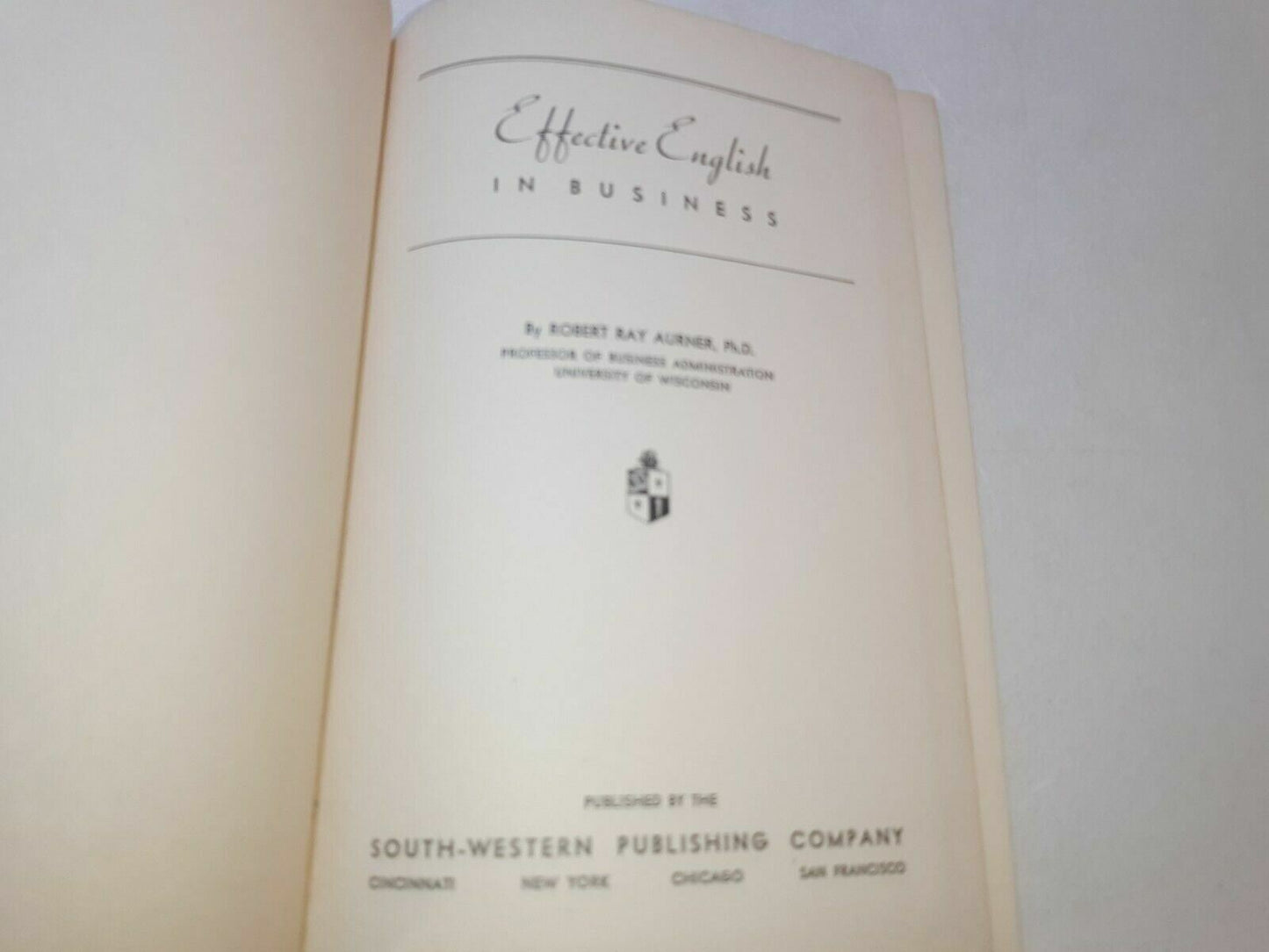 1935 Effective English in Business R R Aurner Hardcover