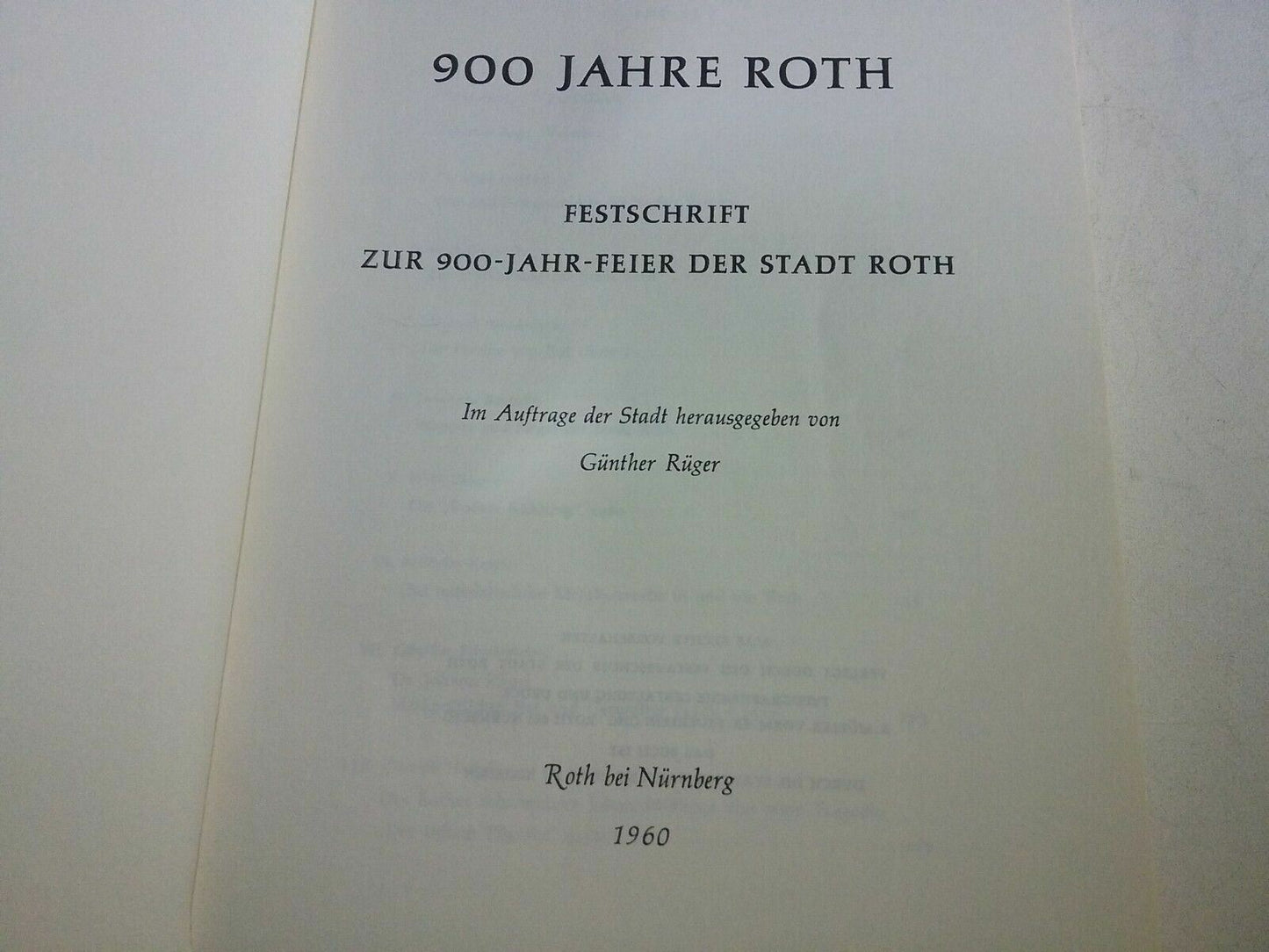 900 Jahre Roth – Festschrift zur 900-Jahr-Feier der Stadt Roth bei Nürnberg – Bu