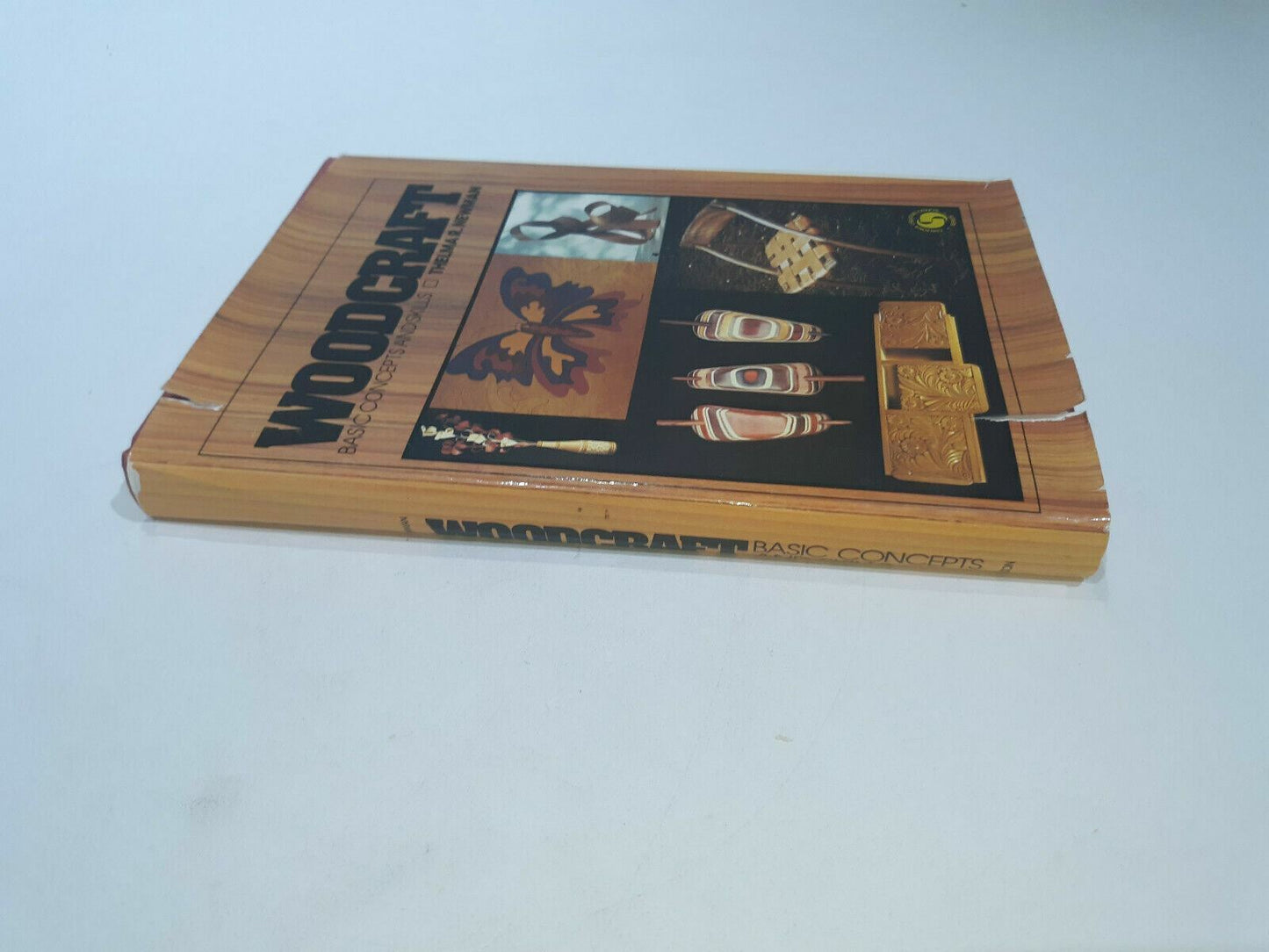 Woodcraft: Basic Concepts and Skills, by Thelma E. Newman, Hard Cover