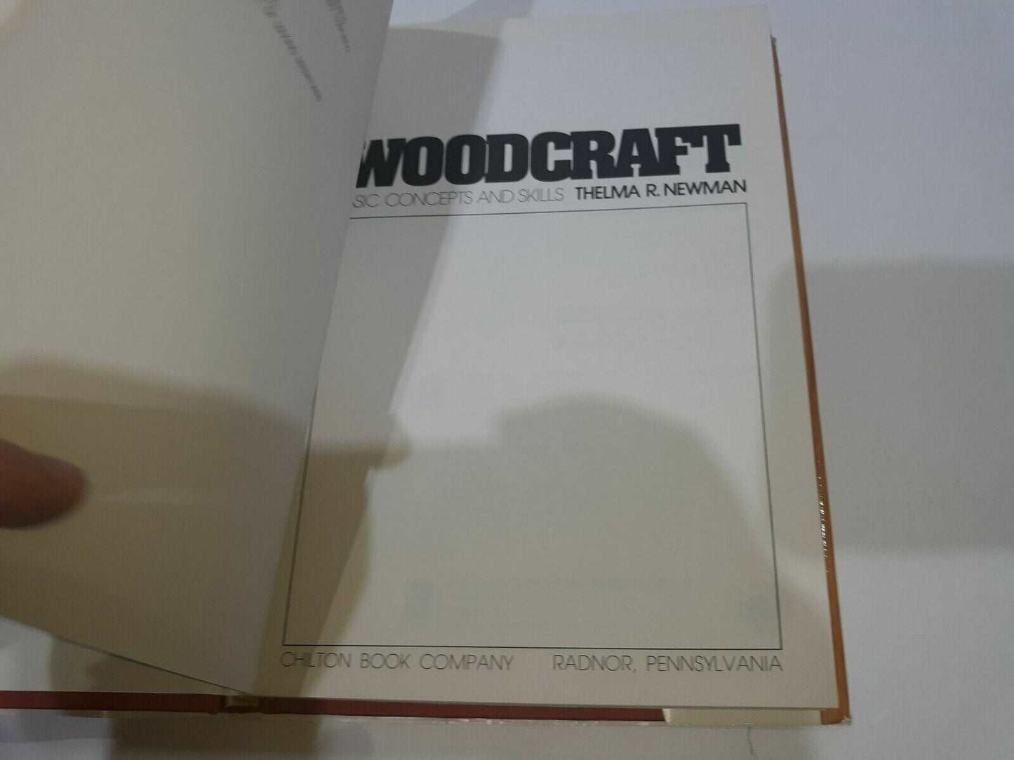 Woodcraft: Basic Concepts and Skills, by Thelma E. Newman, Hard Cover
