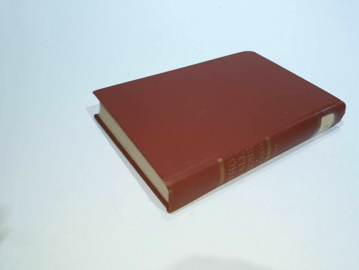 "Who Walk Alone" by Perry Burgess. Hardcover Copyright 1940
