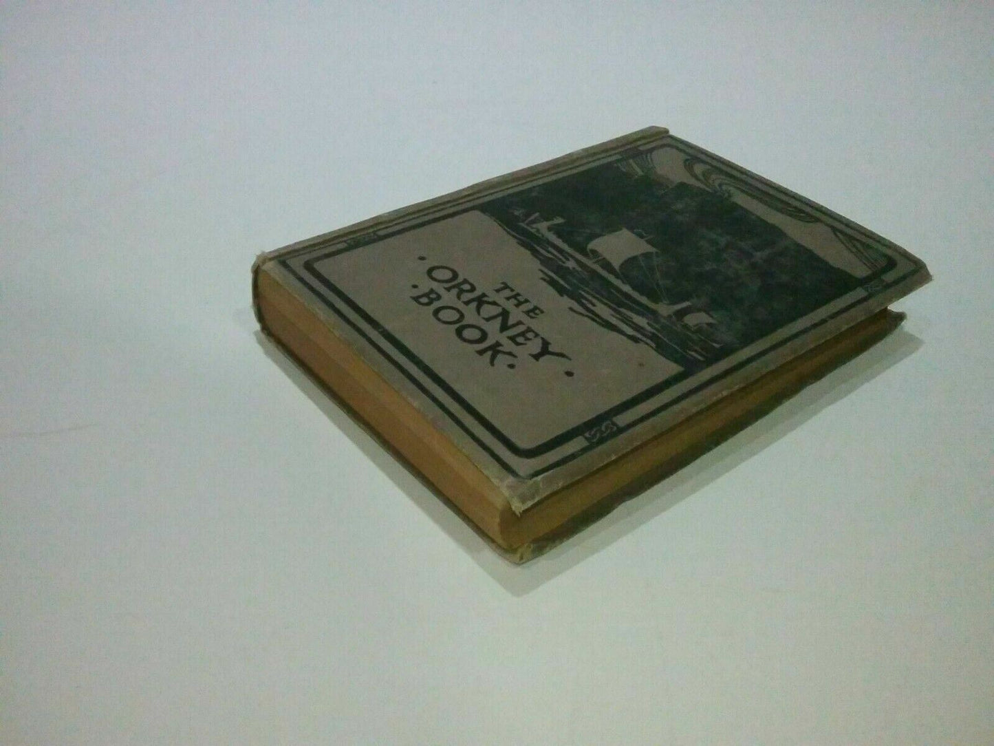 1909 - The Orkney Book by John Gunn HB Illustrated - Young Orcadians