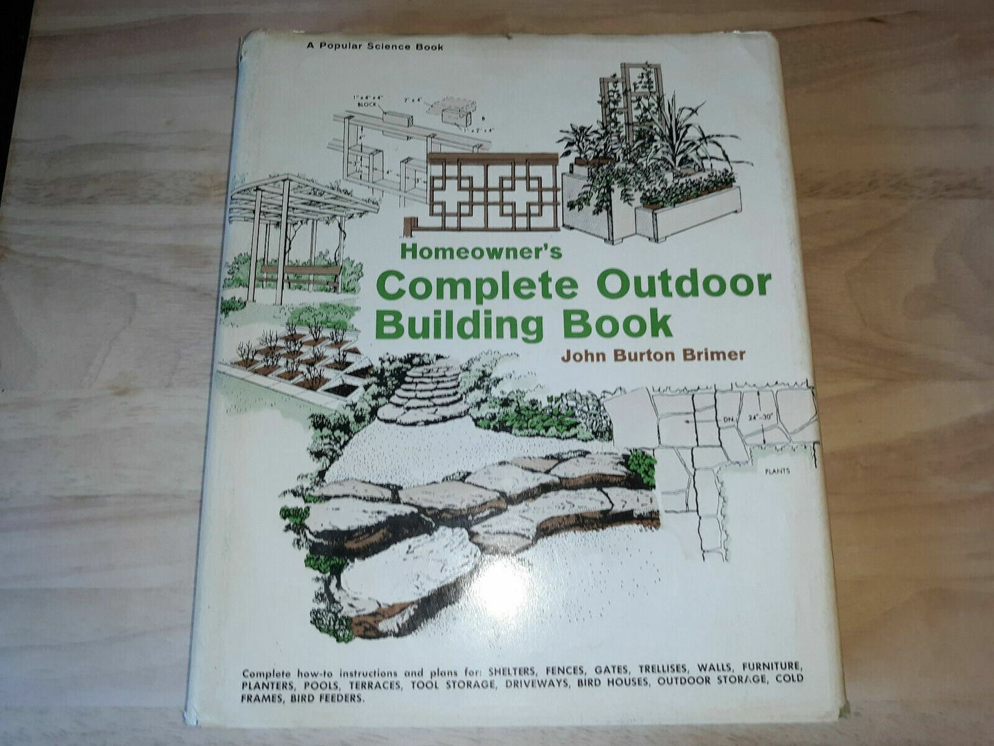 Homeowner’s Complete Outdoor Building Book Hc John Burton Brimer 1971