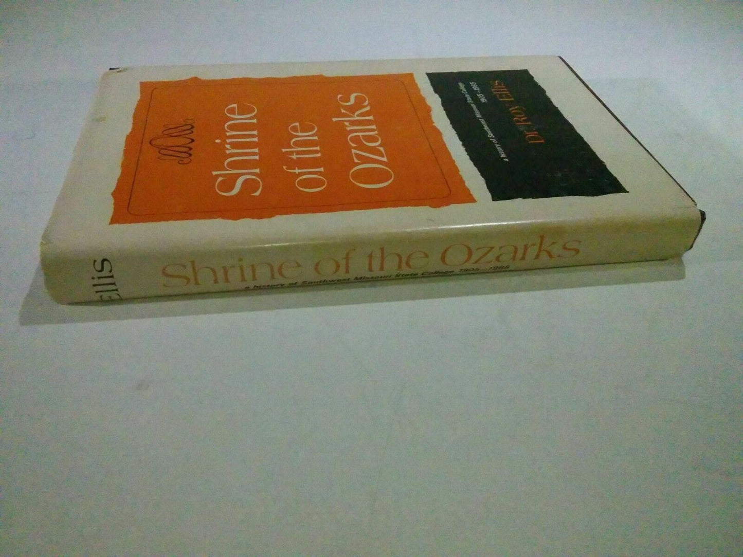 1968 Shrine of the Ozarks by Dr. Roy Ellis Signed