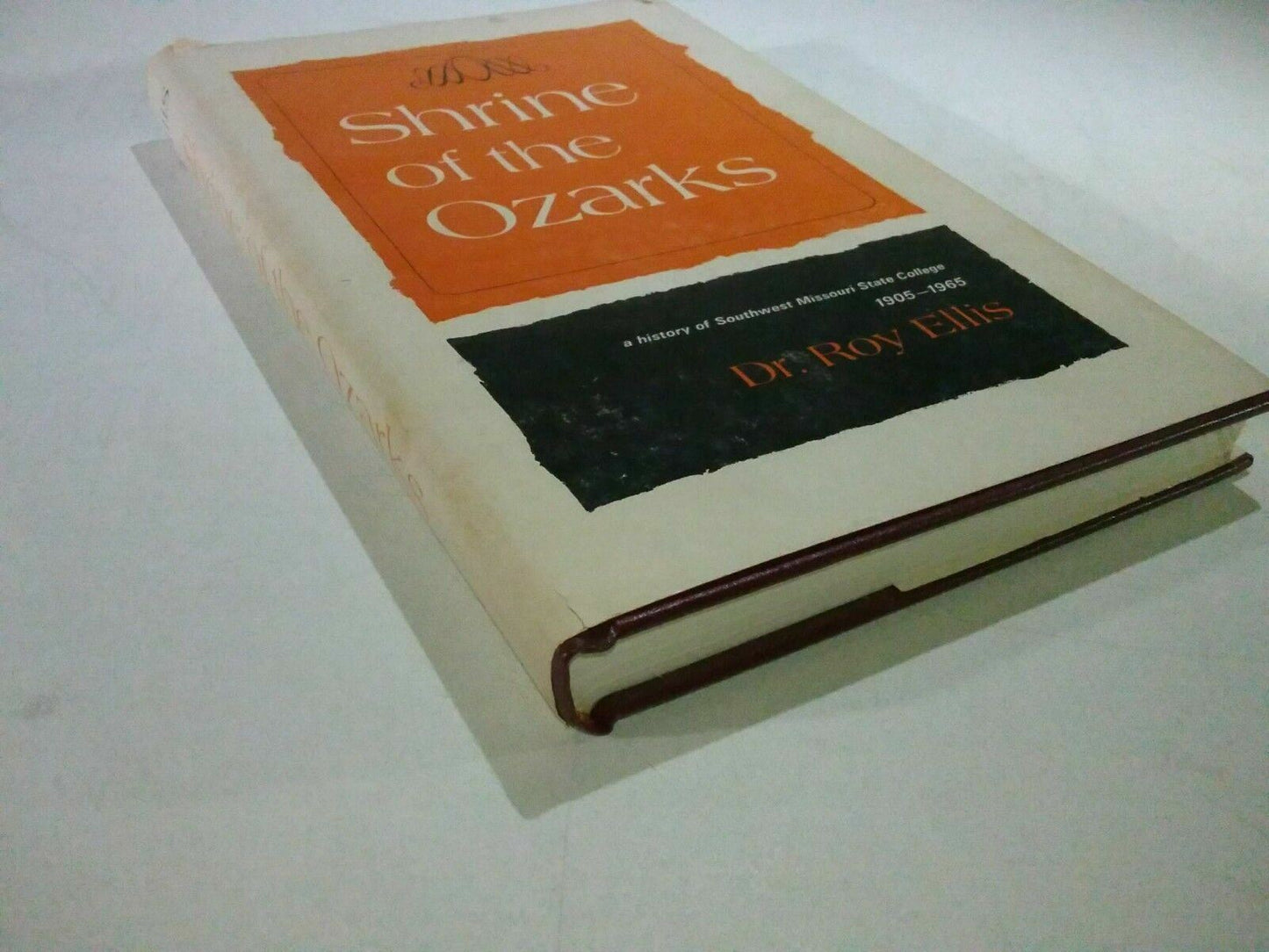1968 Shrine of the Ozarks by Dr. Roy Ellis Signed