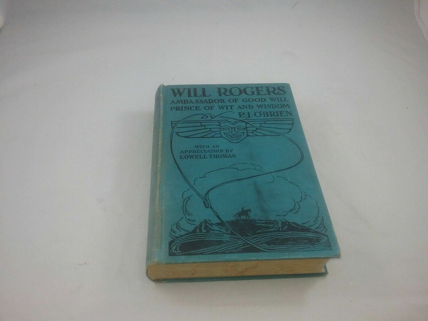 1935 Book Will Rogers Ambassador of Good by PJ O'Brien
