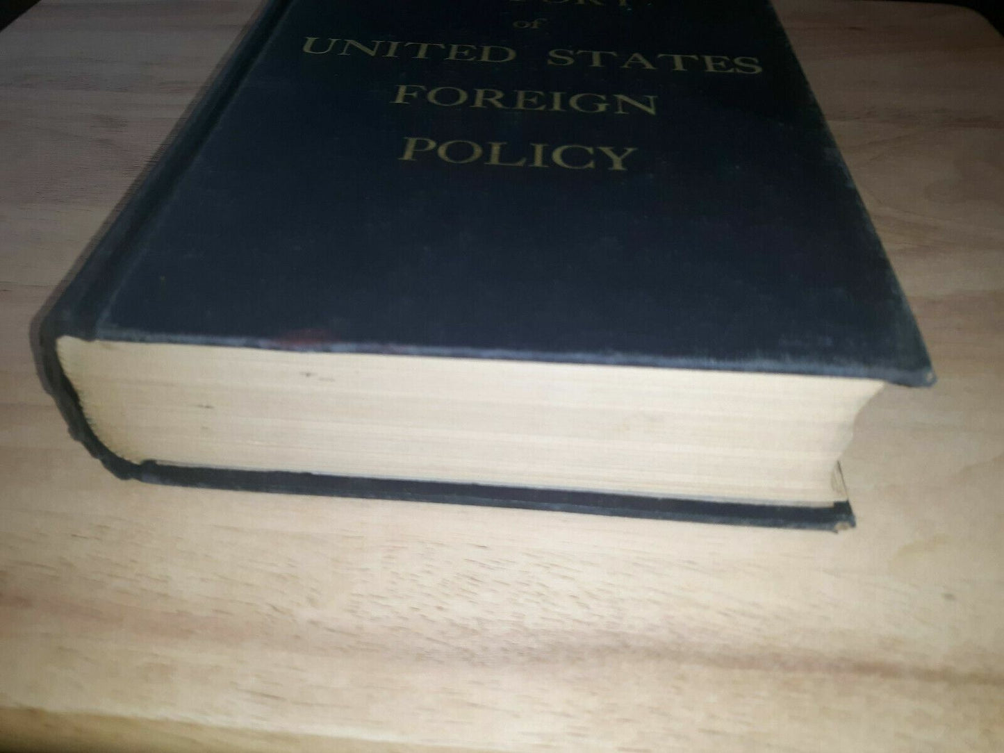 A History of United States Foreign Policy 1955 2nd Printing Pratt