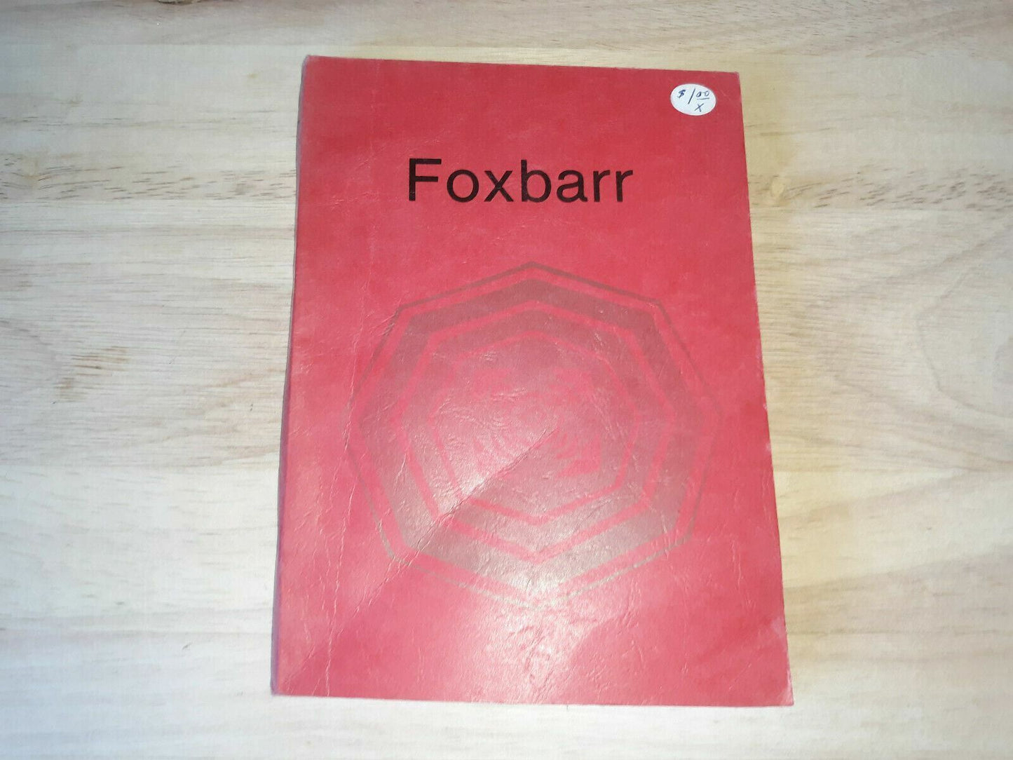 Foxbarr A Novel By H. L. Smith 1980 Wilmot Enterprise Limited Edition
