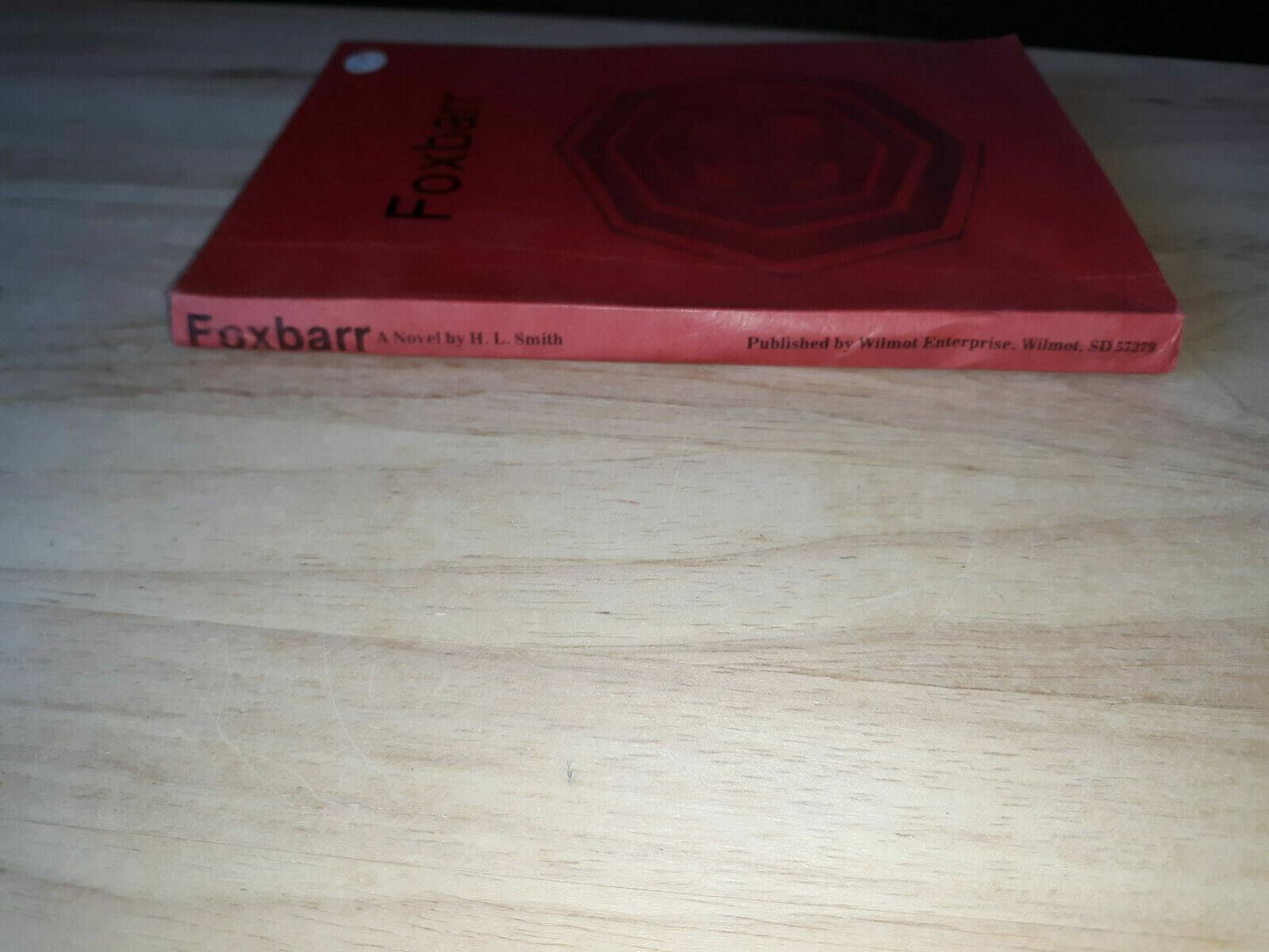Foxbarr A Novel By H. L. Smith 1980 Wilmot Enterprise Limited Edition