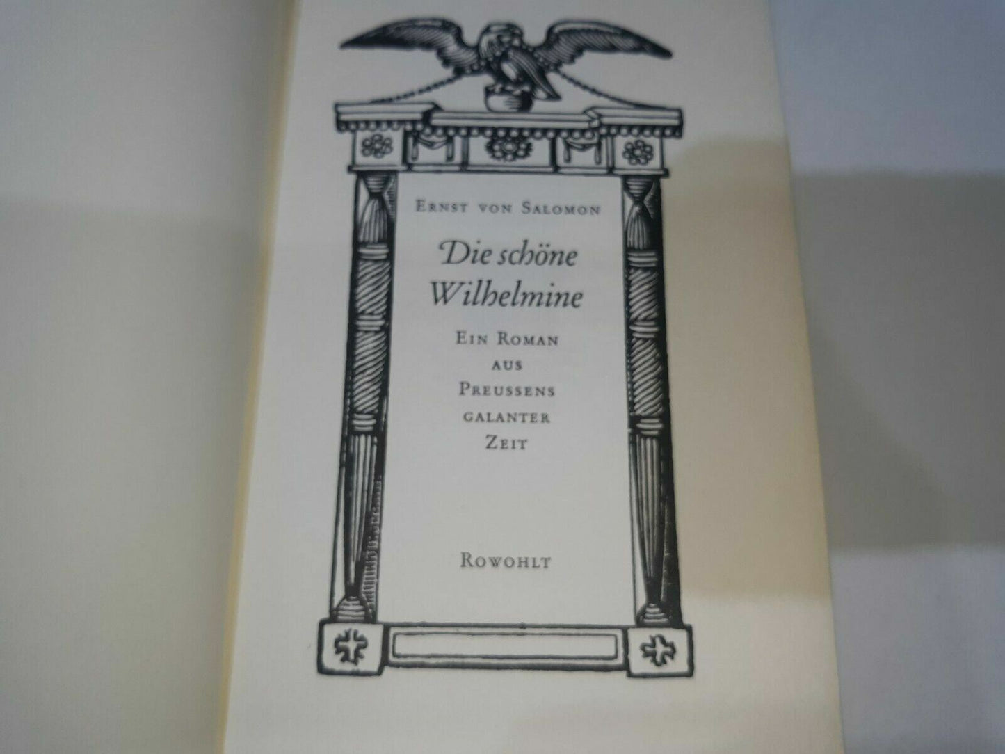 Ernst Von Salomon Die Schone Wilhelmine 1965 Rowohlt German
