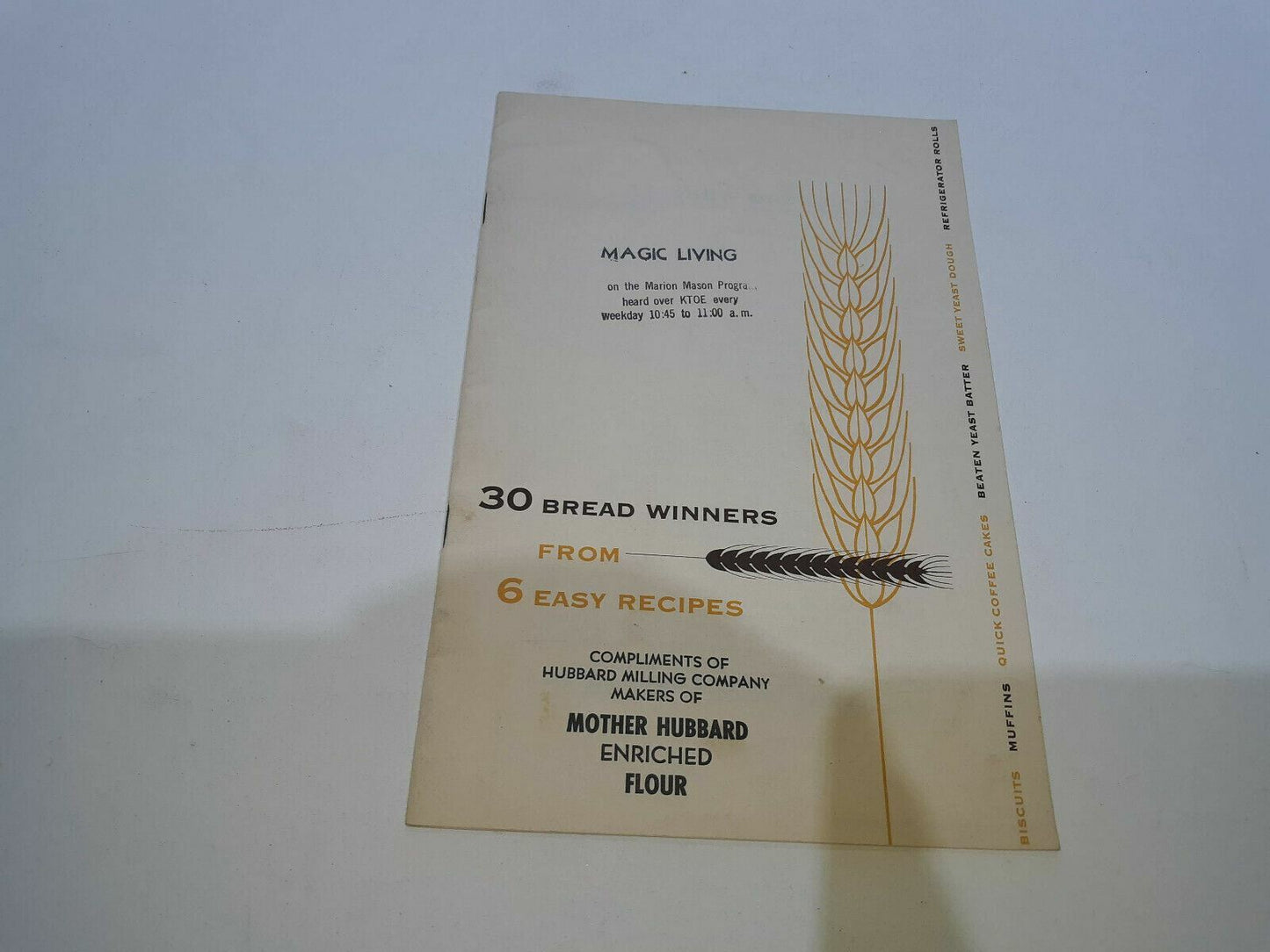 30 Bread Winners From 6 Easy Recipes Vintage Wheat Flour Institute Cookbook 1952