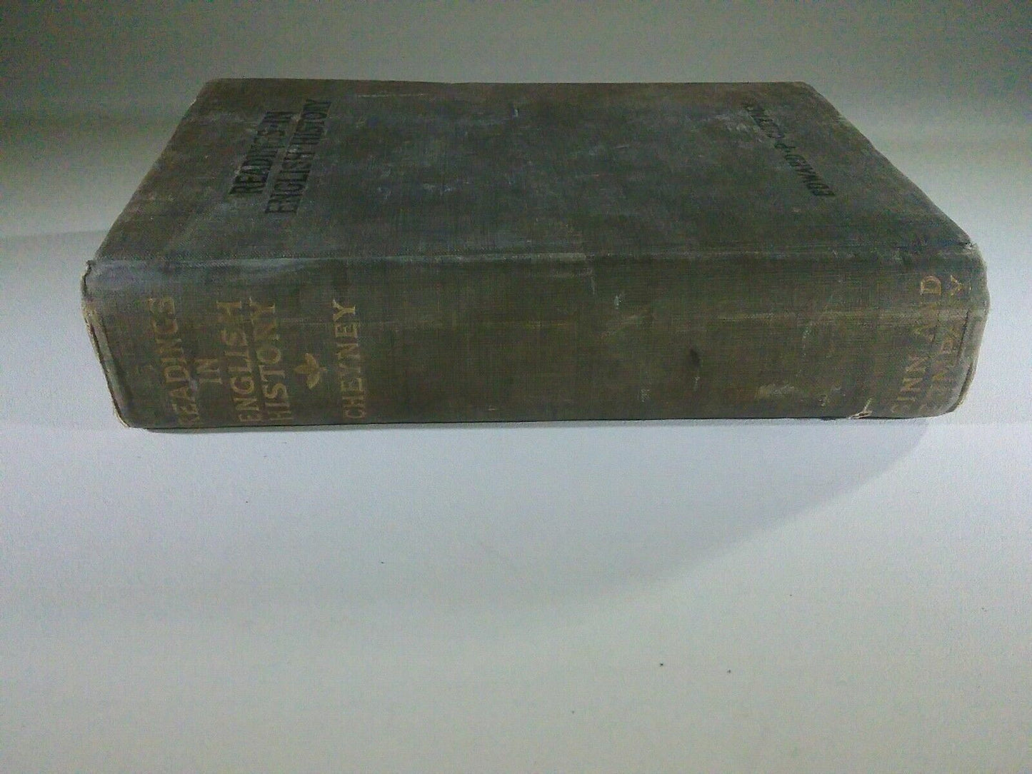 1908~READINGS IN ENGLISH HISTORY~Edward P Cheyney~A SHORT HISTORY OF ENGLAND