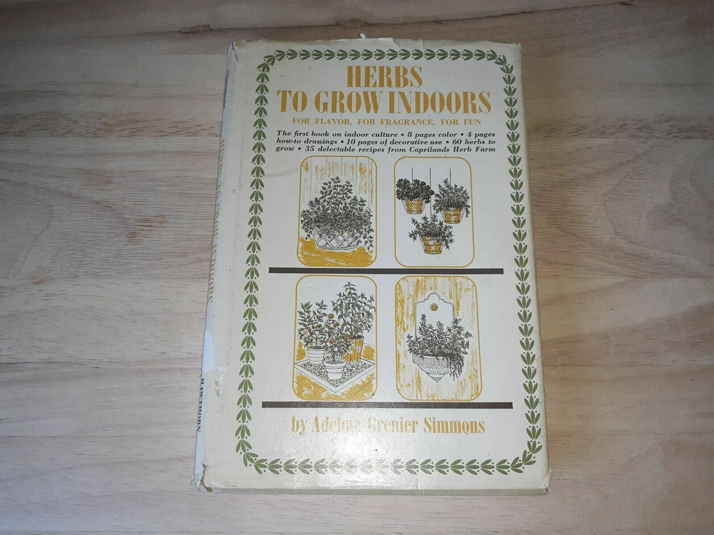 Herbs to Grow Indoors by Adelma G. Simmons 1969