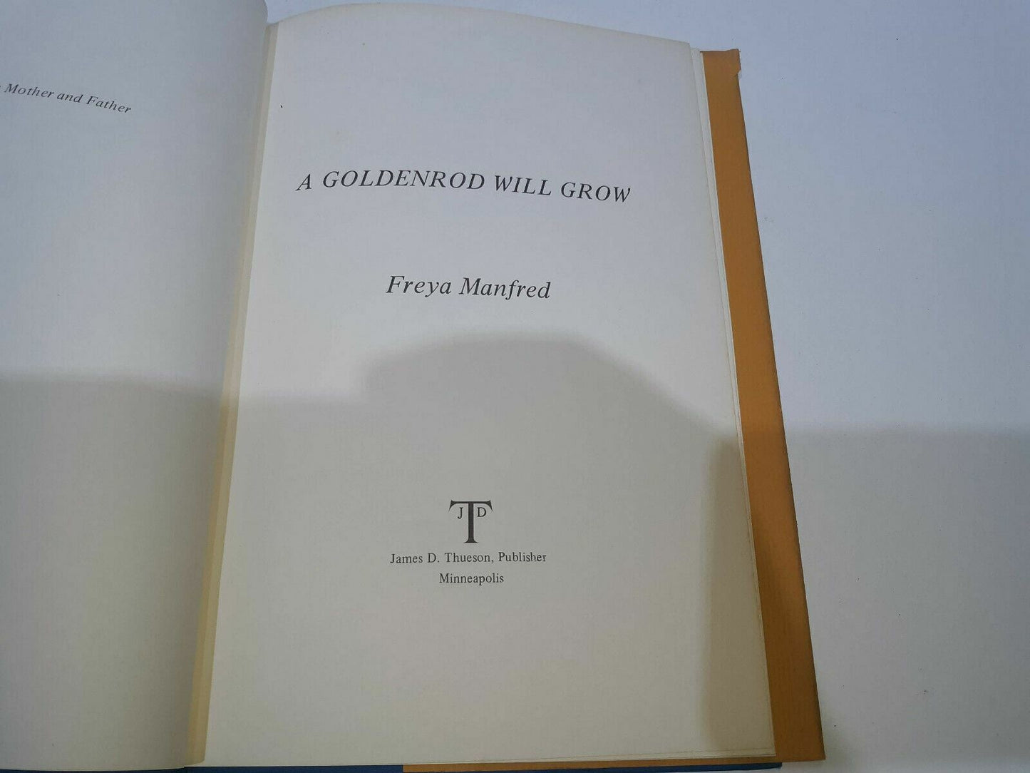 A Goldenrod Will Grow by Freya Manfred 1971 HC DJ Signed