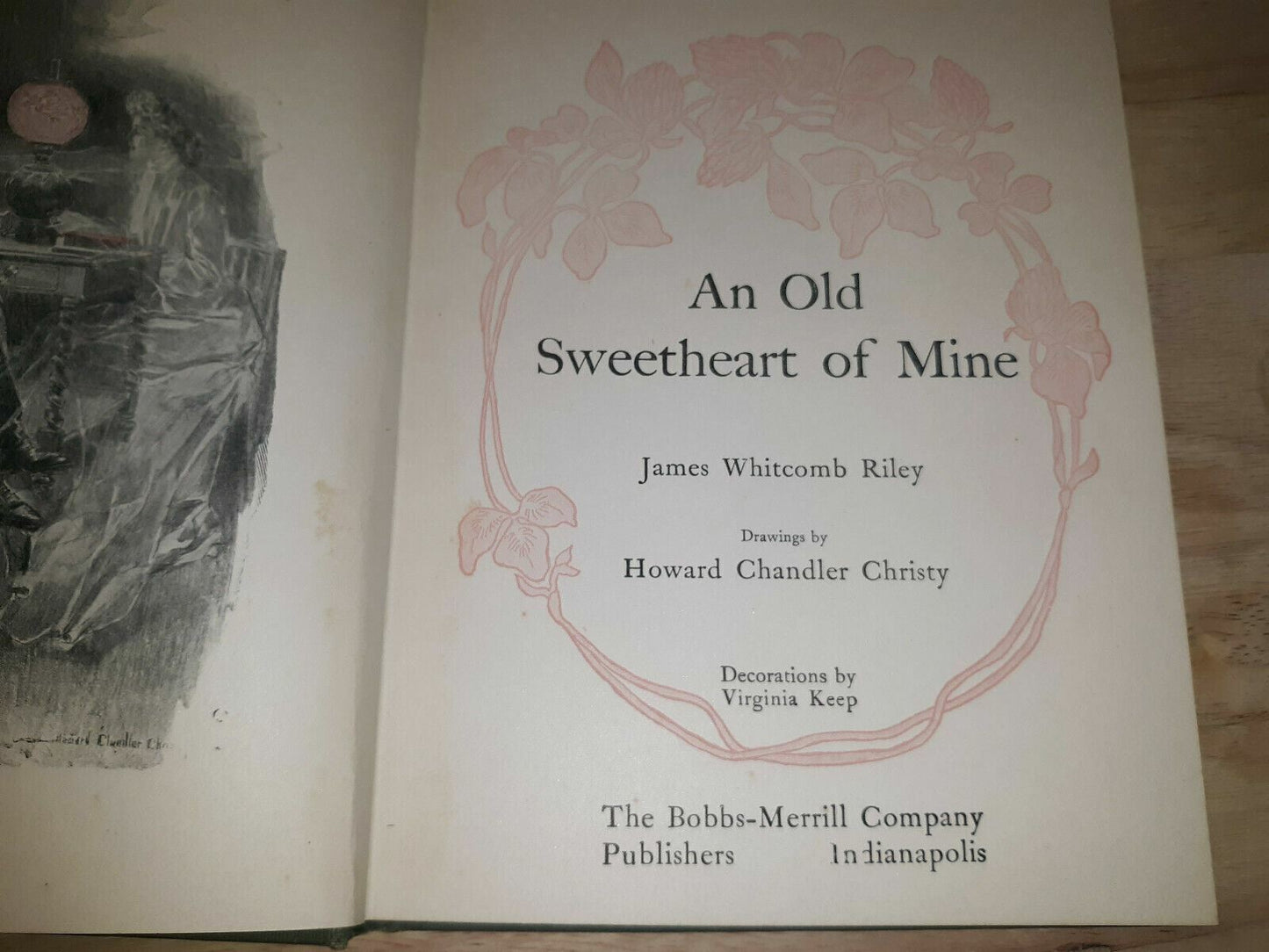 AN OLD SWEETHEART OF MINE, by JAMES WHITCOMB RILEY, 1902 HARDBACK ILLUSTRATED