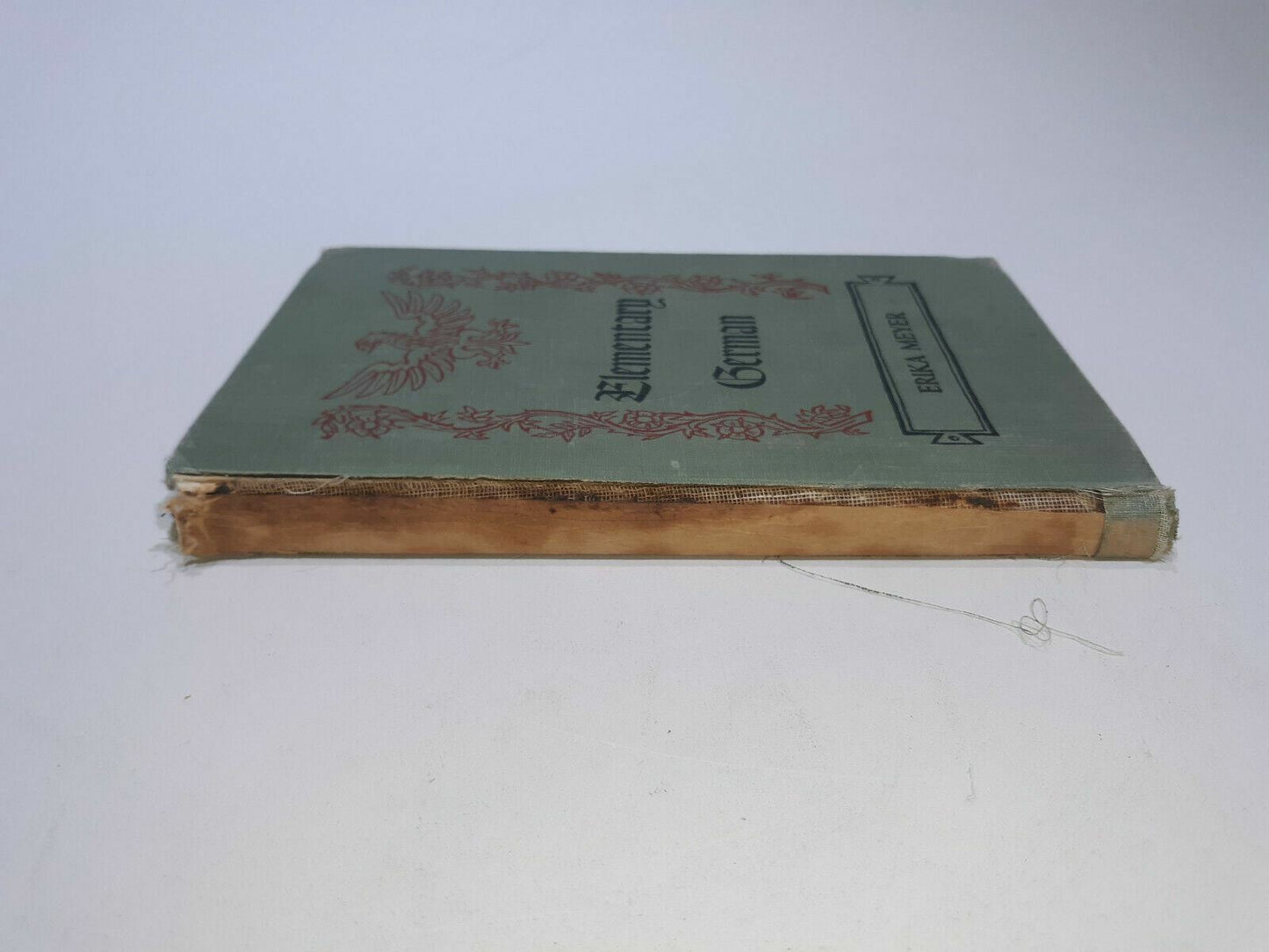 Elementary German by Erika Meyer Copyright 1954