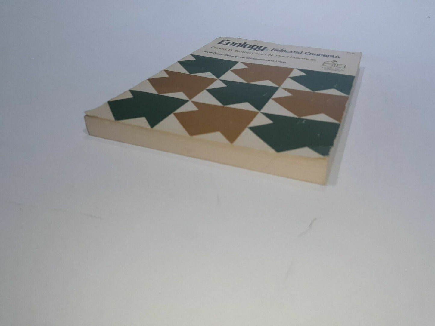 Ecology: Selected Concepts (Self-teaching guides) by David B Sutton Harmon 1973