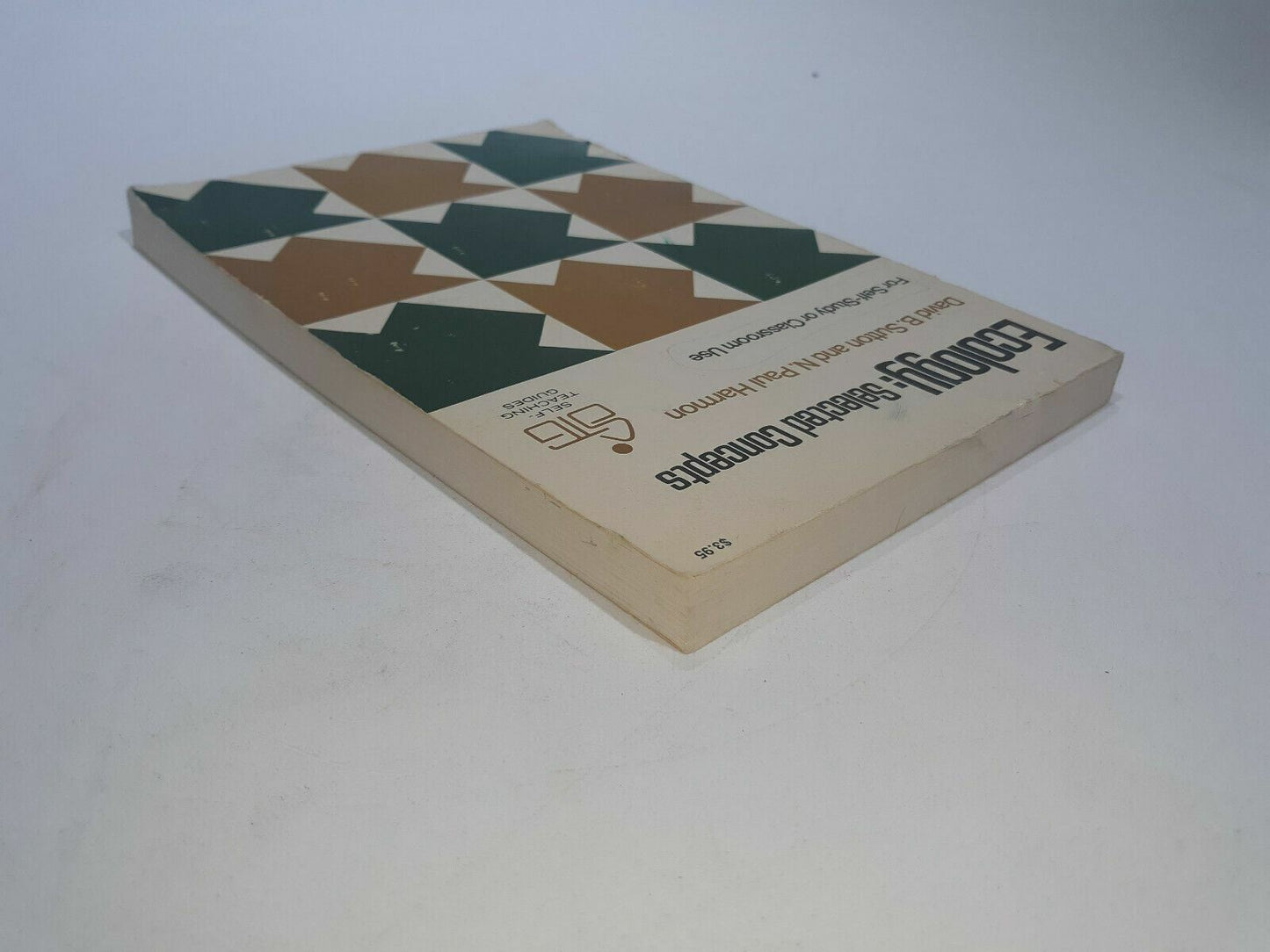 Ecology: Selected Concepts (Self-teaching guides) by David B Sutton Harmon 1973