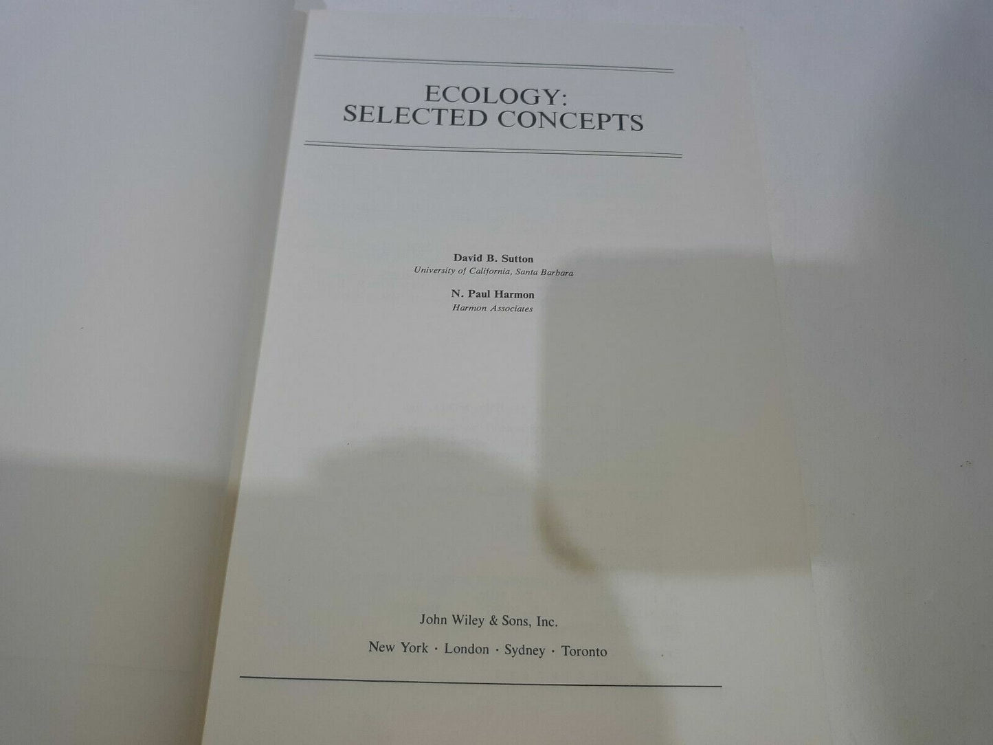Ecology: Selected Concepts (Self-teaching guides) by David B Sutton Harmon 1973