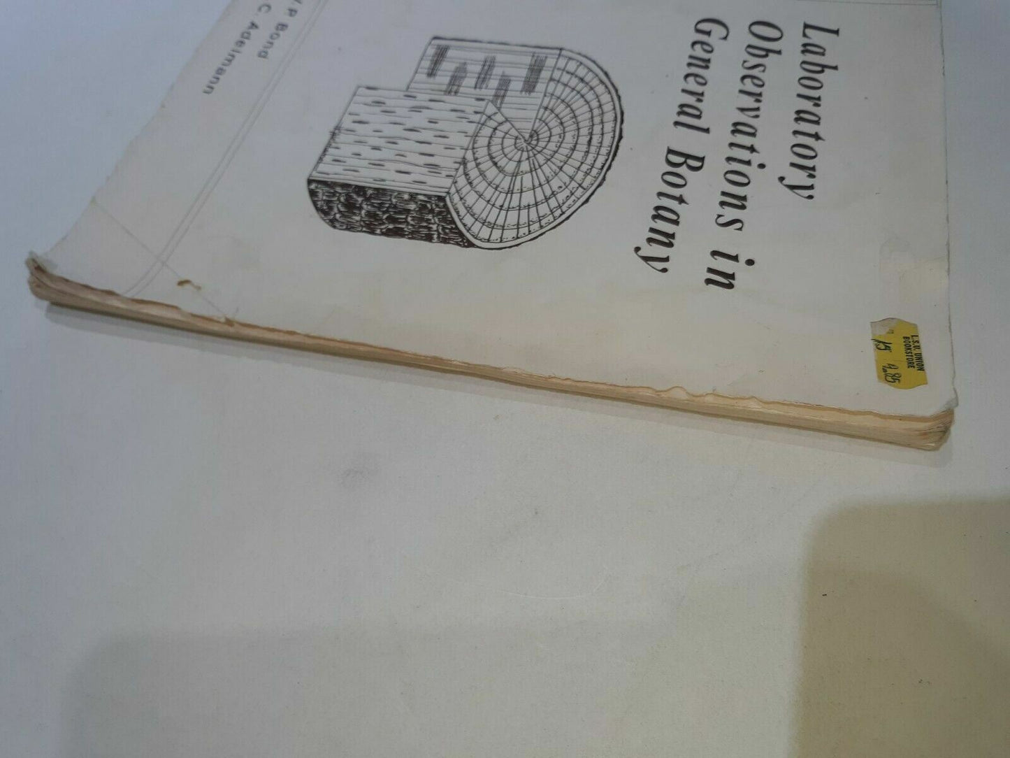 Laboratory Observations In General Botany Bond Adelmann 1975