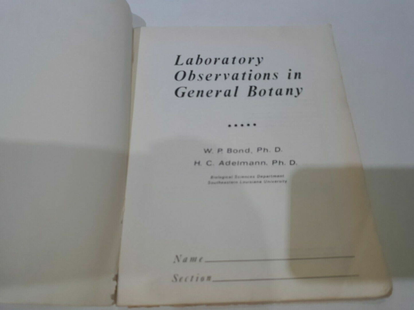 Laboratory Observations In General Botany Bond Adelmann 1975