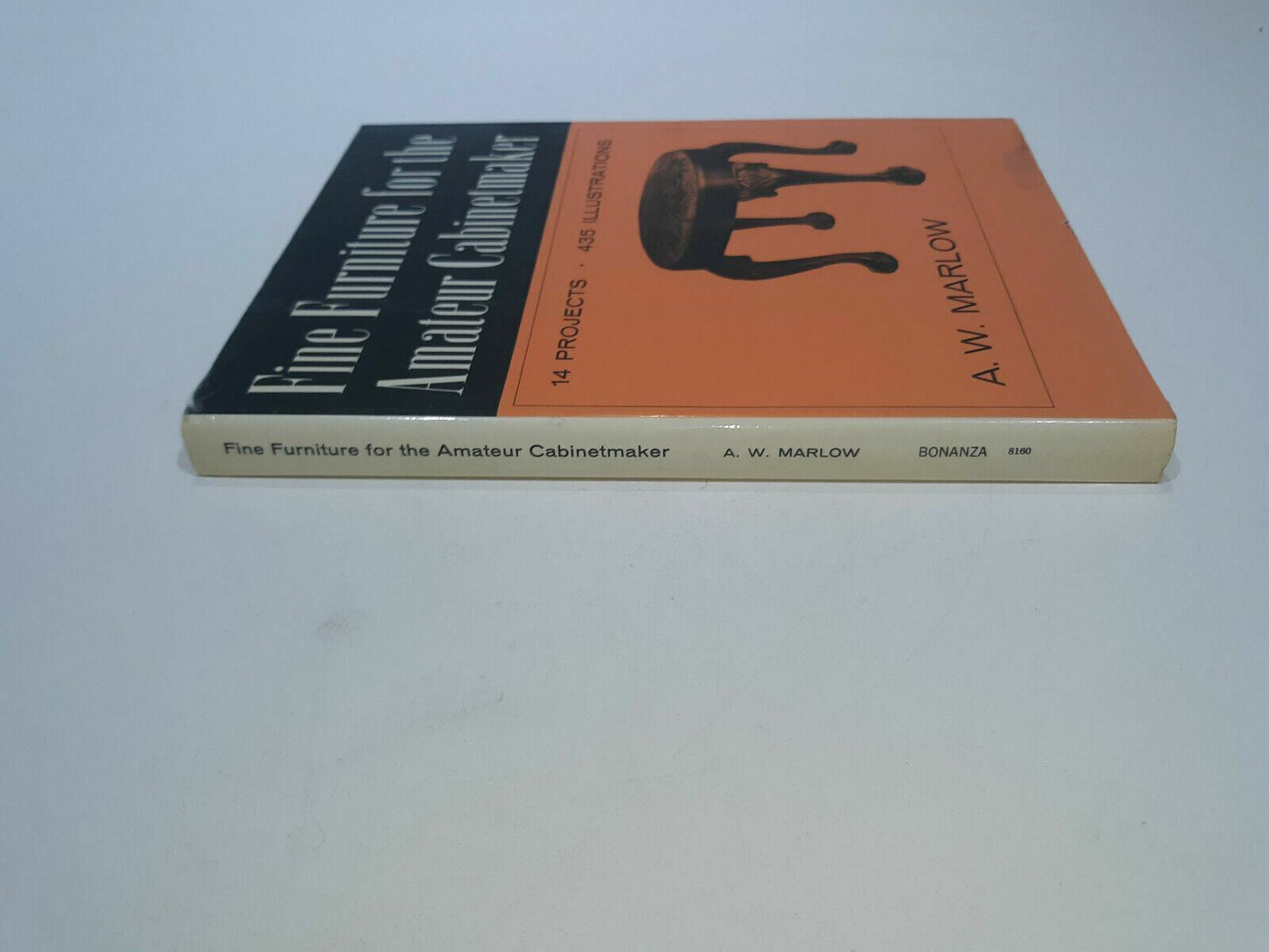 Fine Furniture For The Amateur Cabinetmaker by A. W. Marlow 1955 HC/DJ Illust
