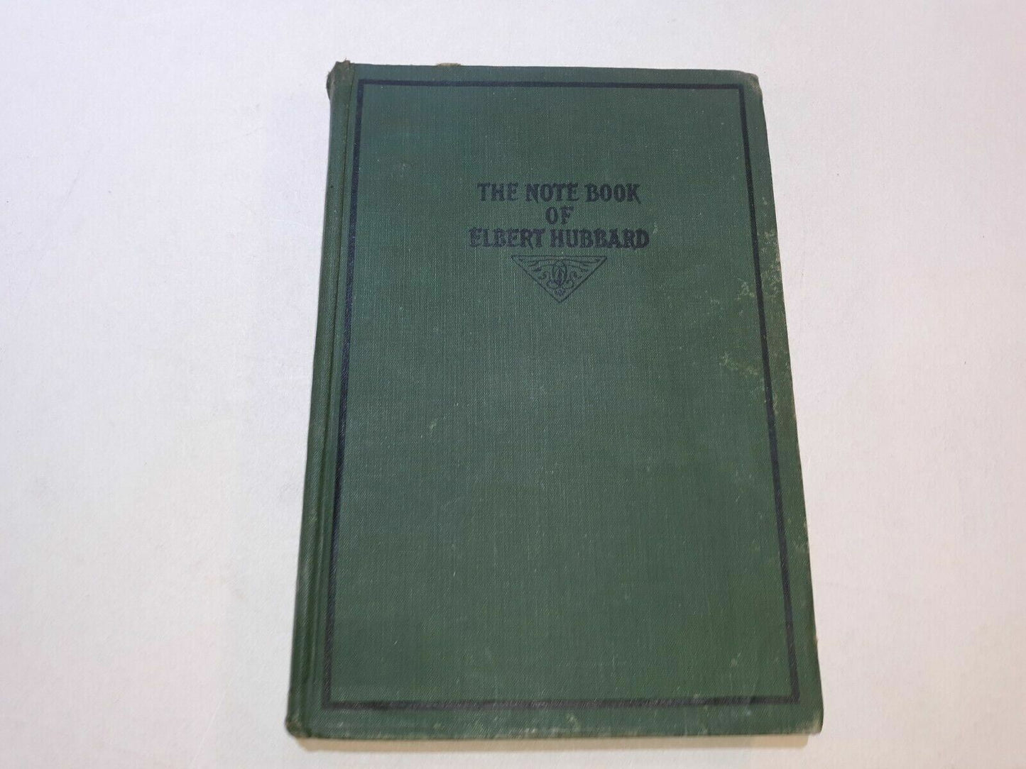 1927 "The Notebook Of Elbert Hubbard" Hardcovered Roycrofters