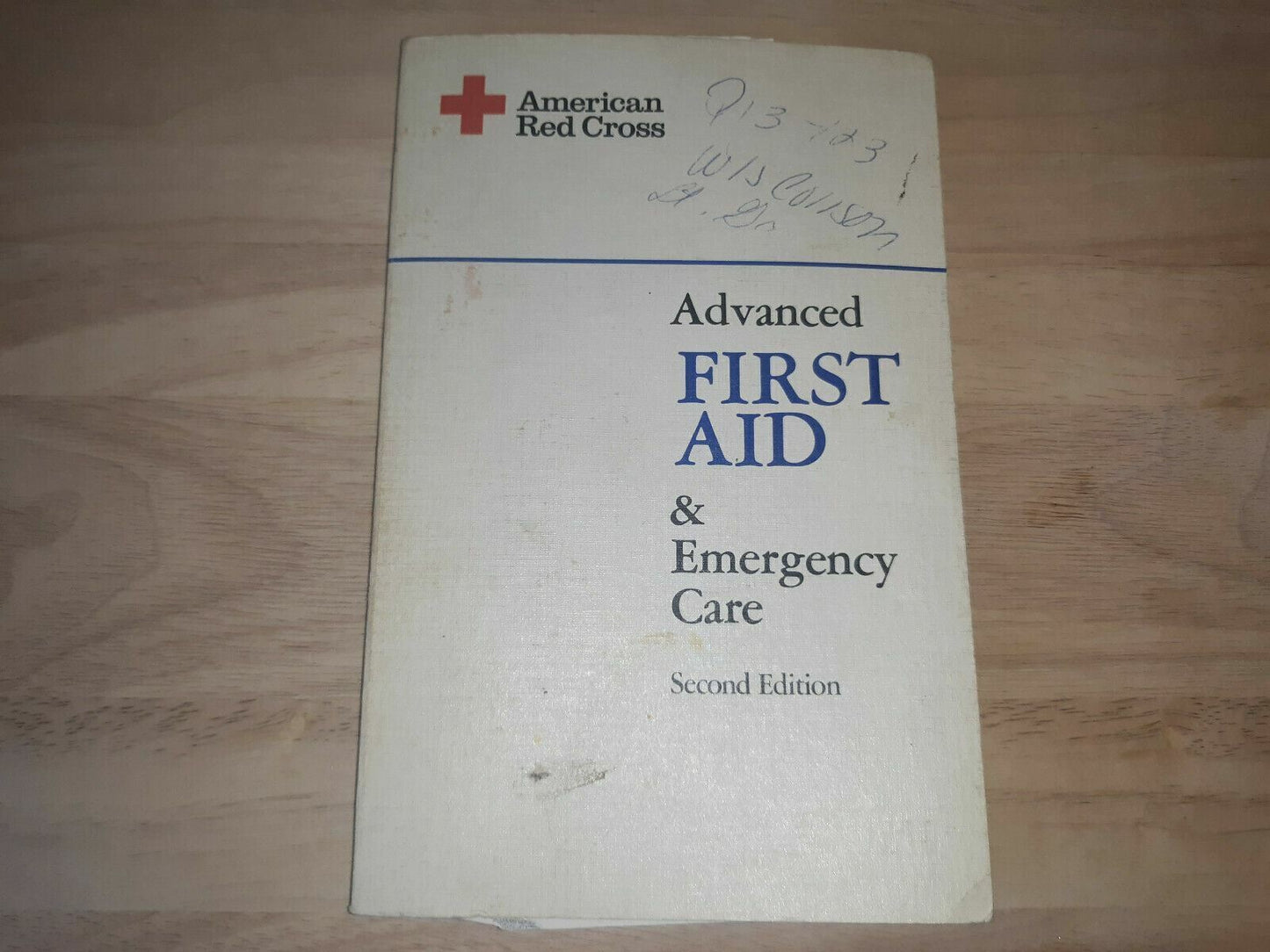 Advanced First Aid & Emergency Care Second Edition (Paperback) 1979 1st Printing