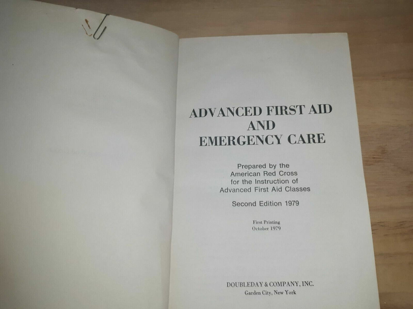 Advanced First Aid & Emergency Care Second Edition (Paperback) 1979 1st Printing