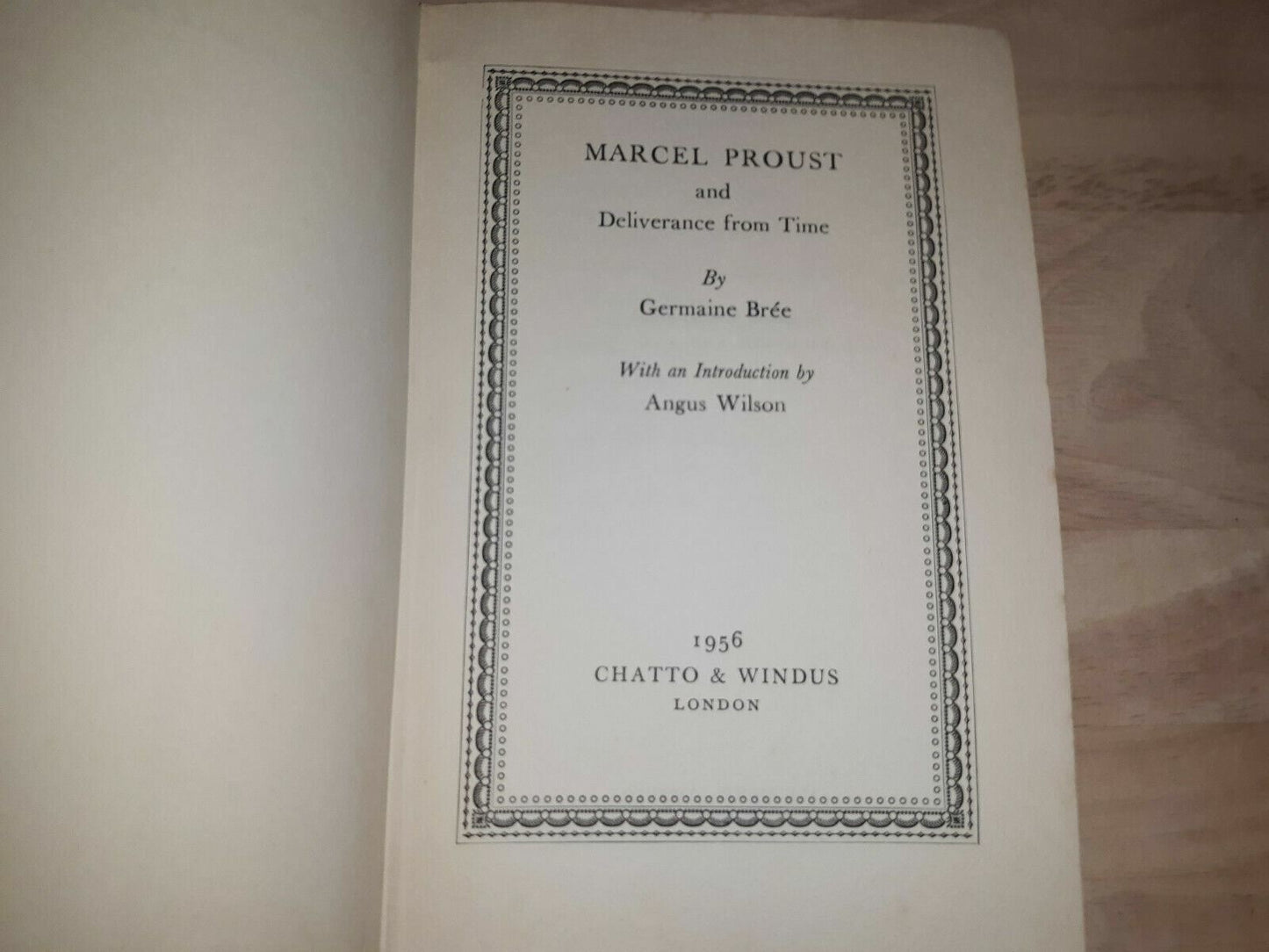 1956 Marcel Proust And Deliverance From Time Germaine Bree