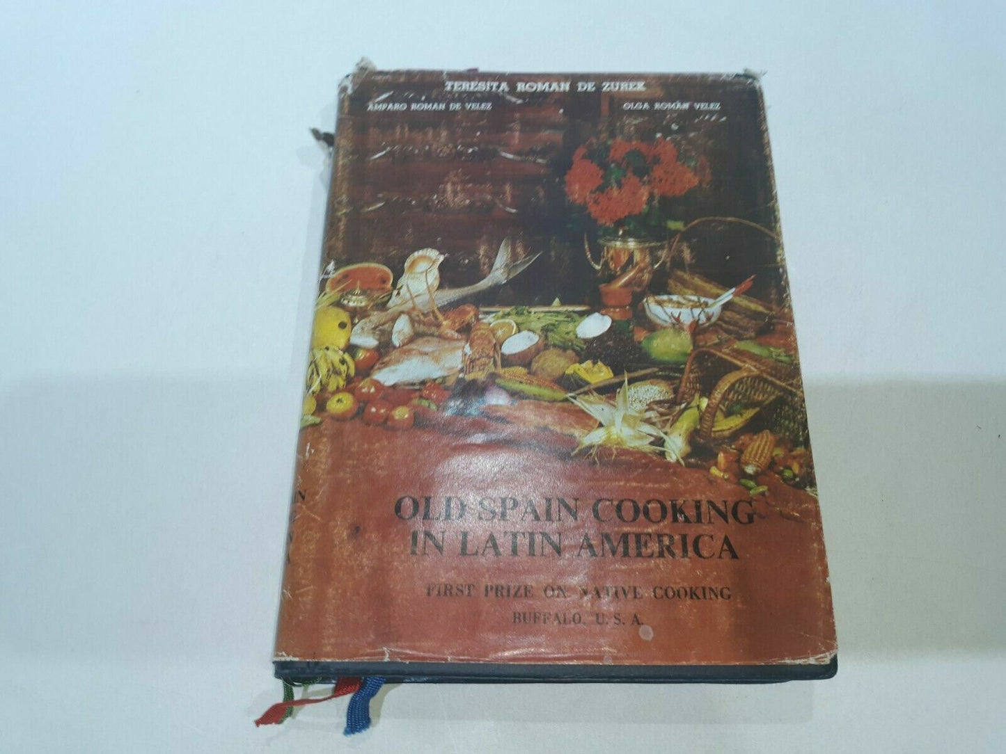 Old Spain Cooking in Latin America (Hardcover) 1974 Teresita Roman de Zurek