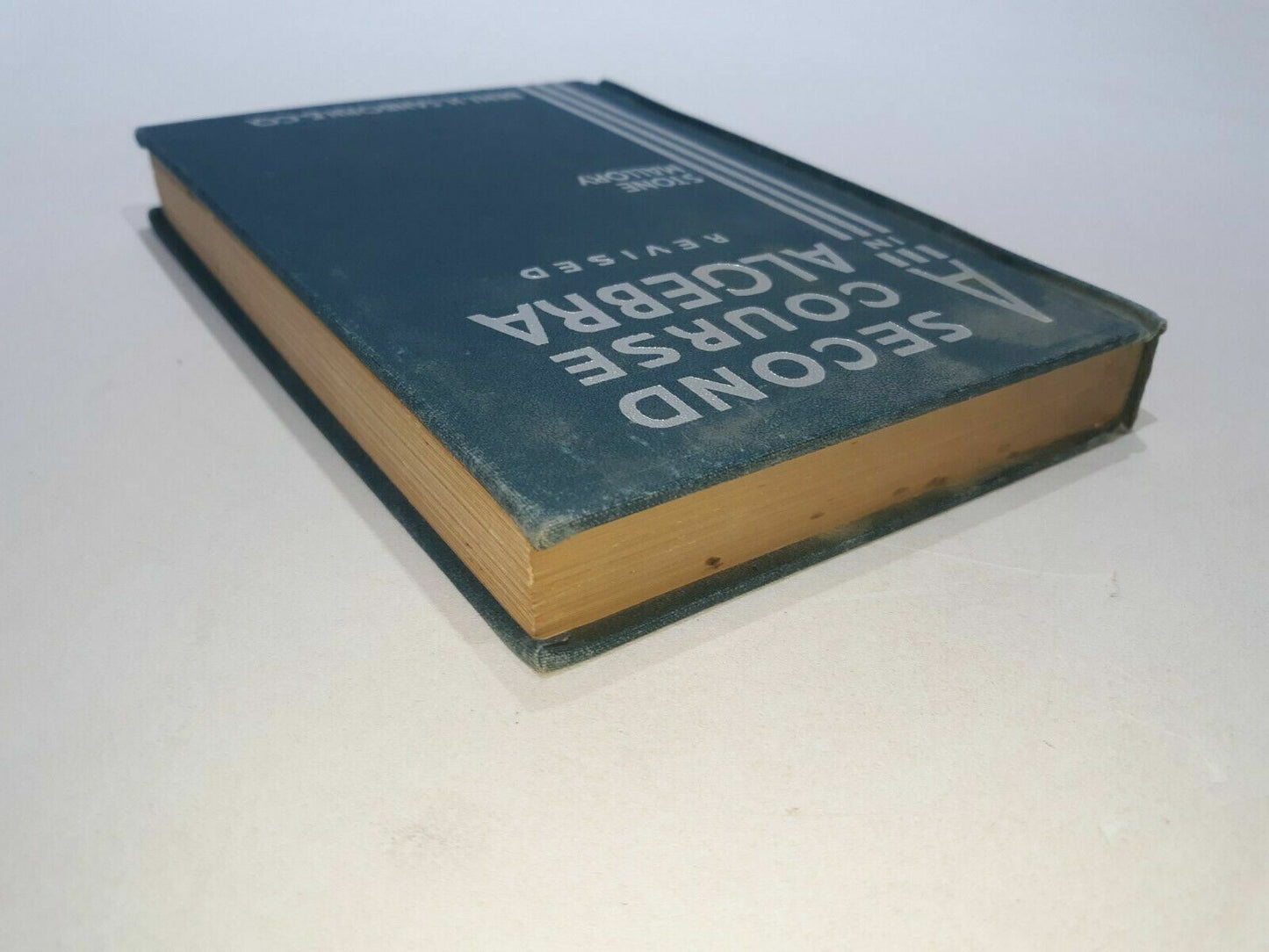 1937 Hard Cover A Second Course In ALGEBRA Stone Mallory Revised
