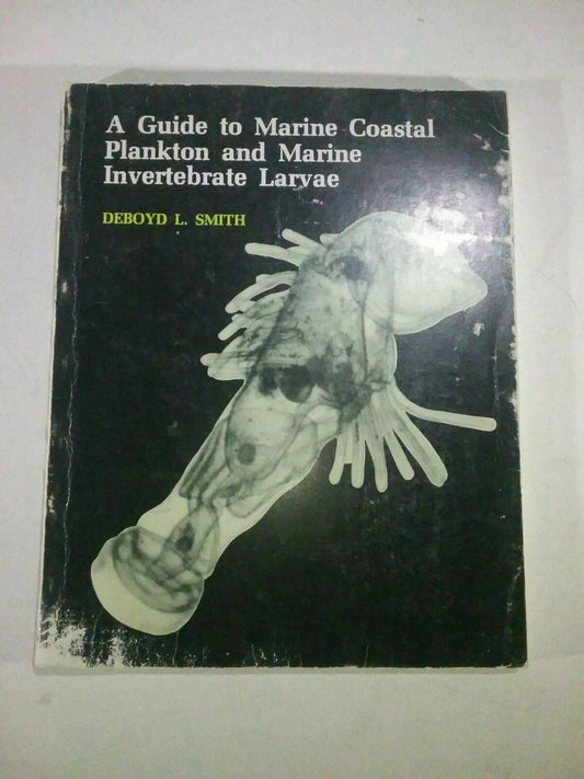 A Guide to Marine Coastal Plankton and Marine Invertebrate Larvae (Paperback)