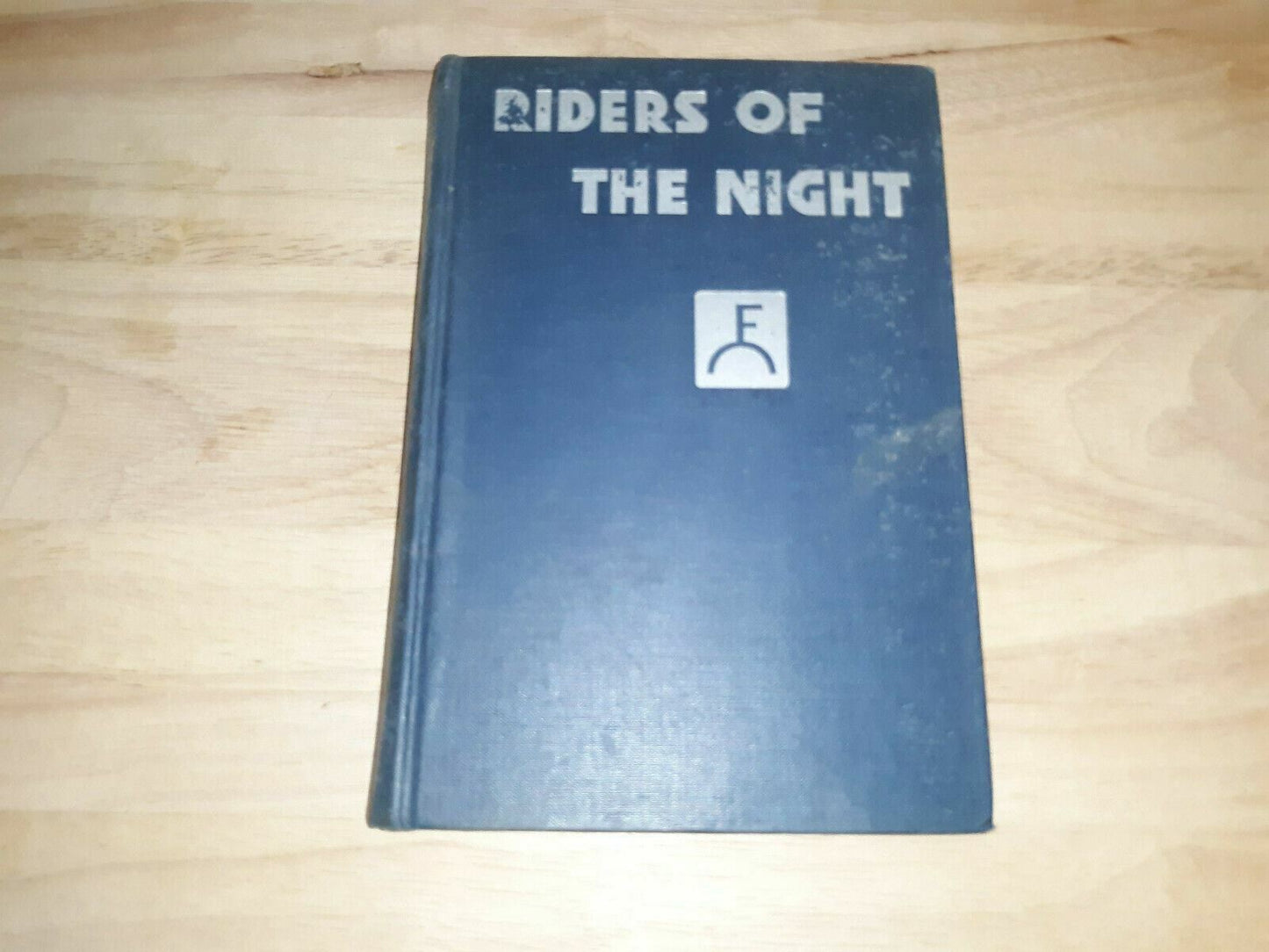 1932 Riders Of The Night Eugene Cunningham Houghton Mifflin