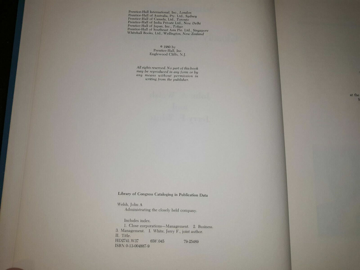 Administering the Closely Held Company by John A. Welsh and Jerry F. White...