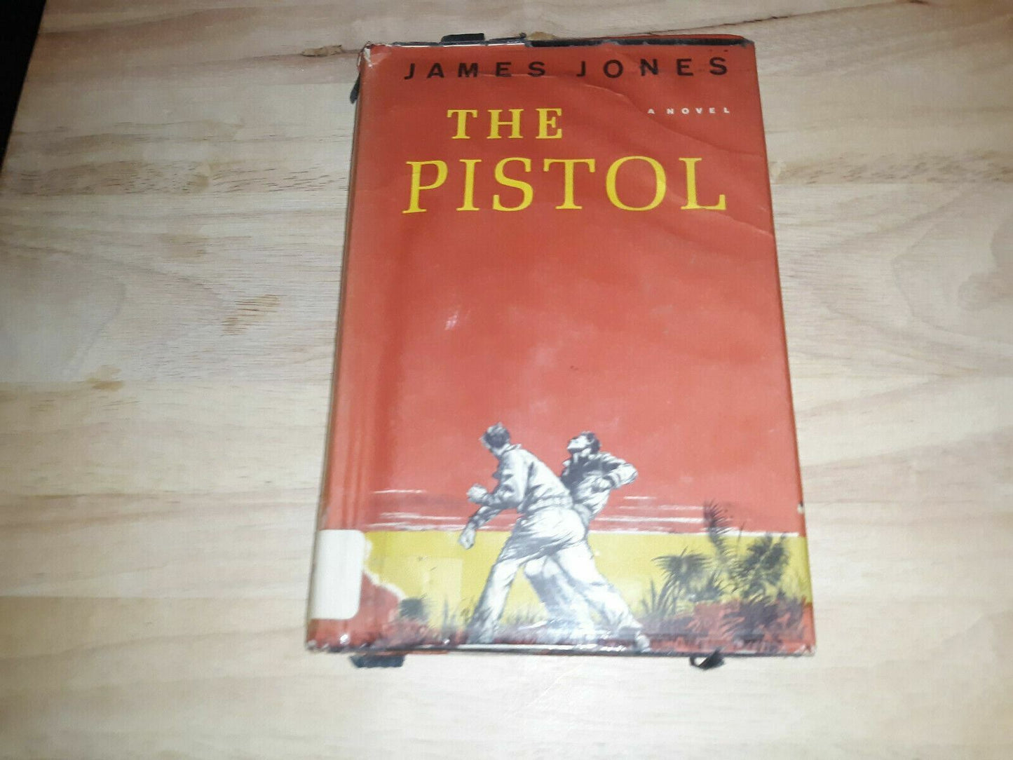 1958 1st Edition THE PISTOL By JAMES JONES HC/DJ