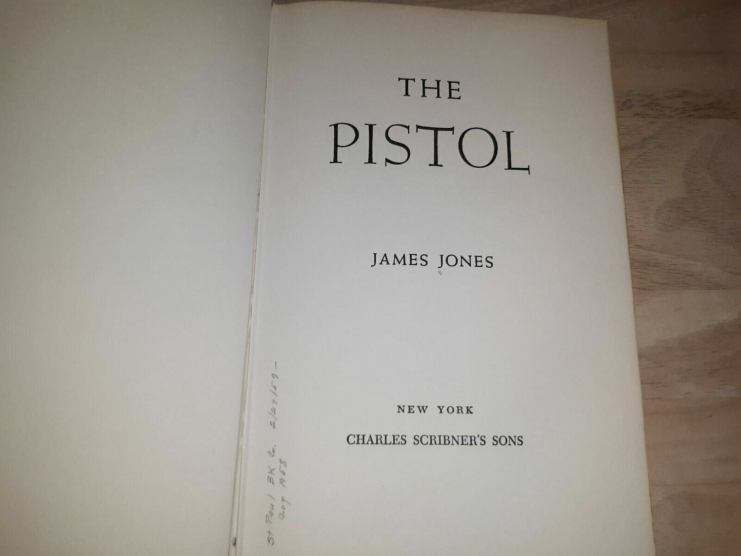 1958 1st Edition THE PISTOL By JAMES JONES HC/DJ