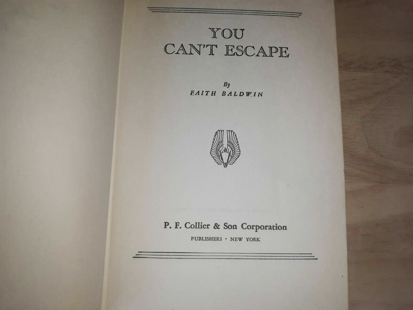 You Can't Escape by Faith Baldwin (Hardcover, 1943)