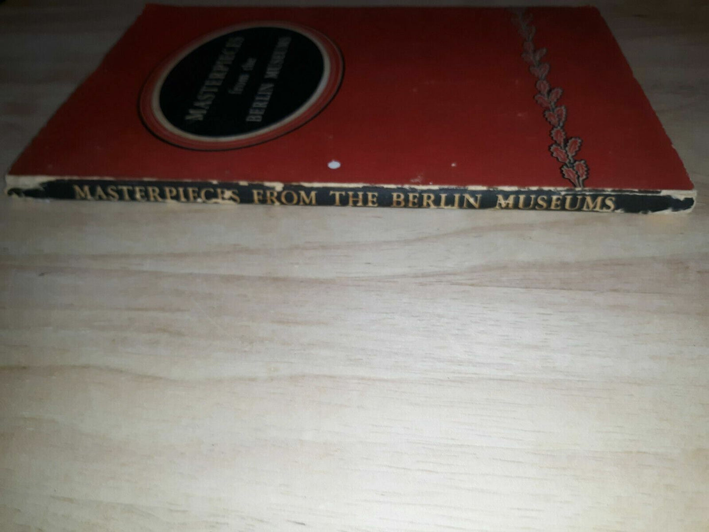 MASTERPIECES FROM THE BERLIN MUSEUMS 1948 US Army Art Exhibition Cleveland Book