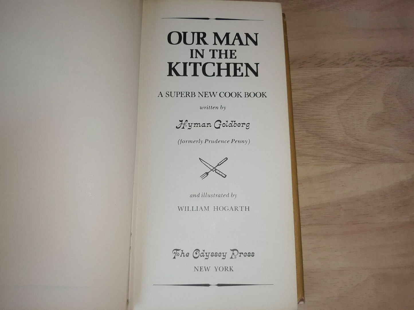 1964 ~OUR MAN IN THE KITCHEN by H.Goldberg~ Prudence Penny Cookbook HC w/ DJ