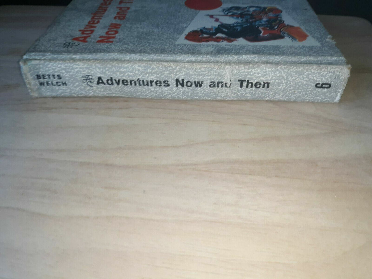 Adventures Now And Then by American Book Company (1963) (HC)