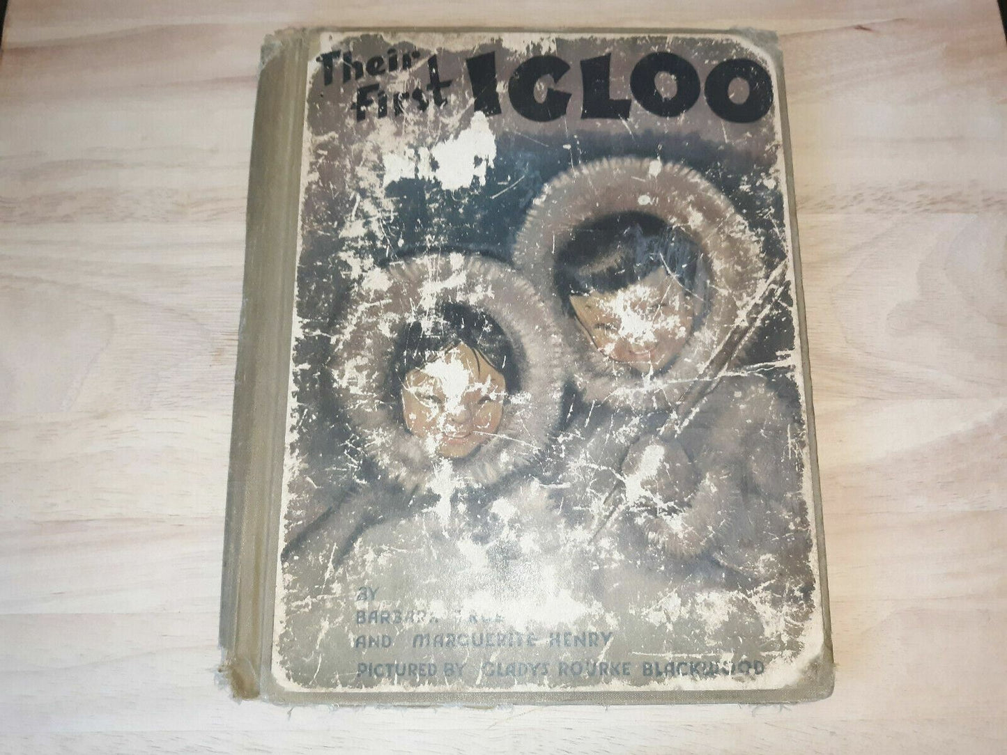 1943 Their First Igloo on Baffin Island book by Barbara True Marguerite Henry