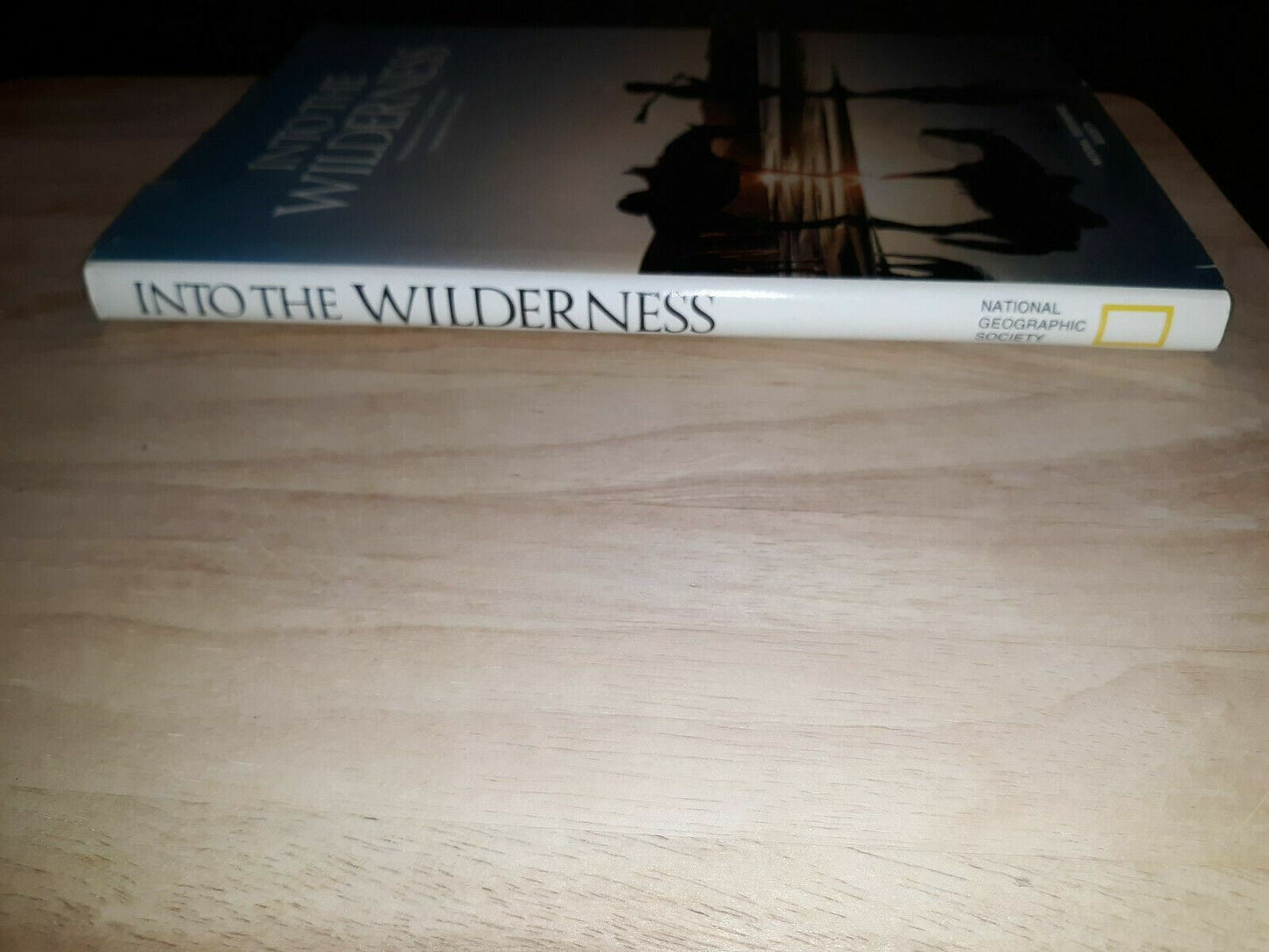 1978 INTO THE WILDERNESS National Geographic Society Publication Hardcover Book